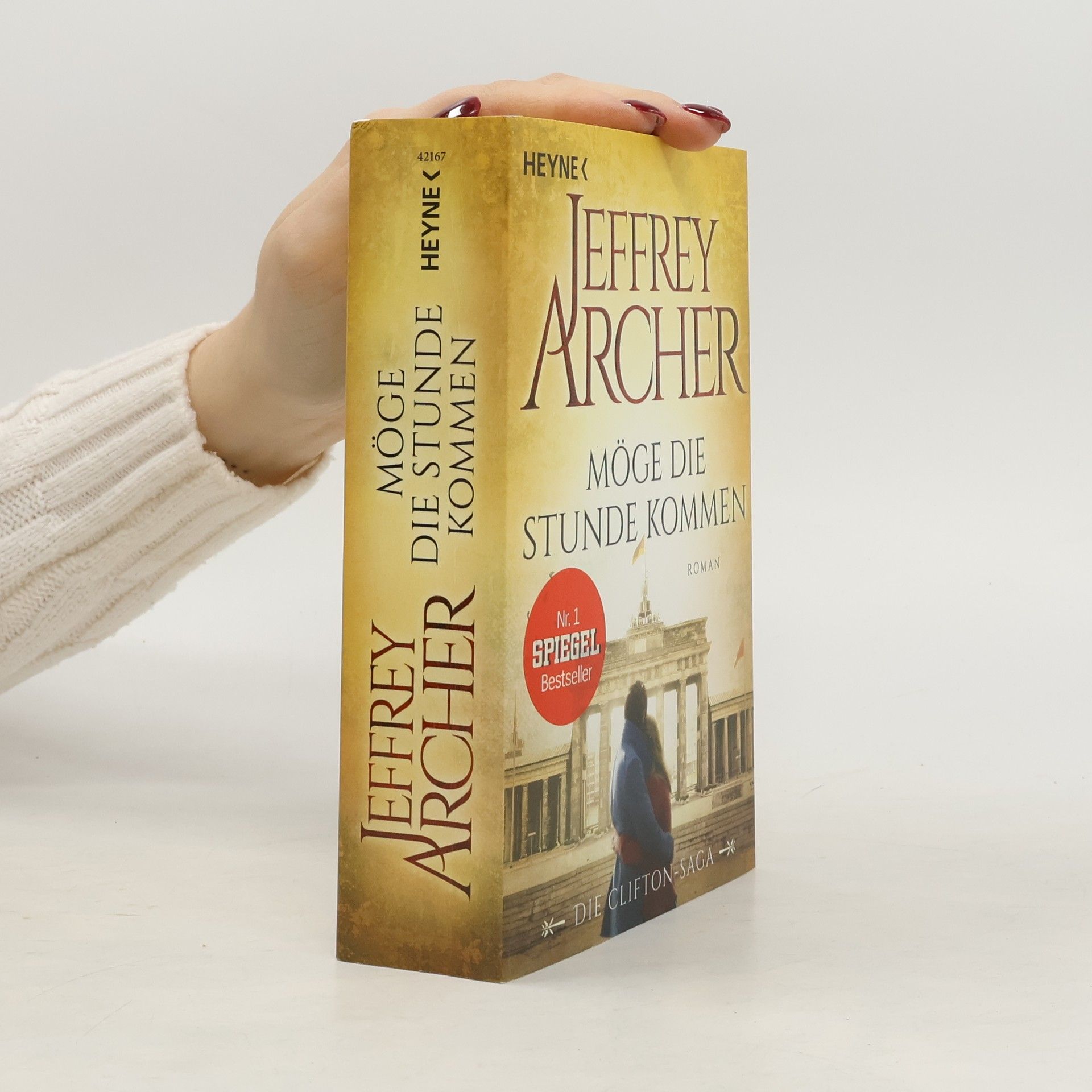 Jeffrey Archer Möge die Stunde kommen