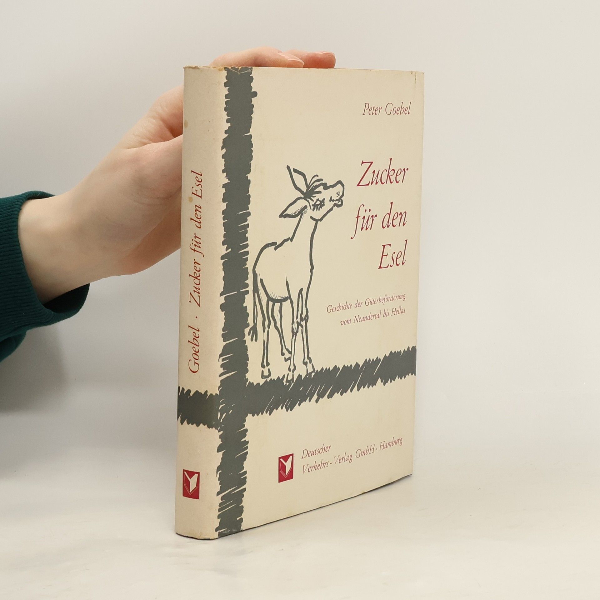 Peter Goebel Zucker für den Esel