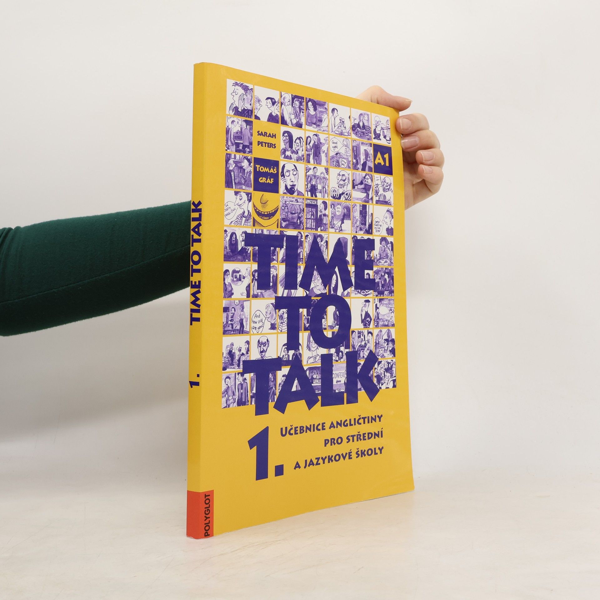 Sarah Peters Time to talk 1. Učebnice angličtiny pro střední a jazykové školy
