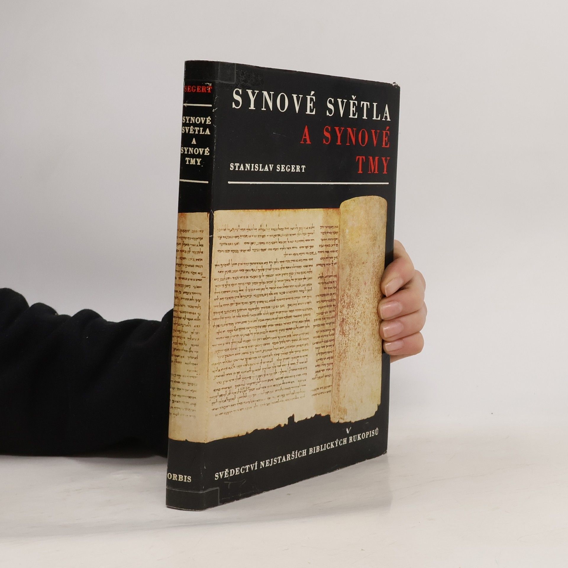 Stanislav Segert Synové světla a synové tmy