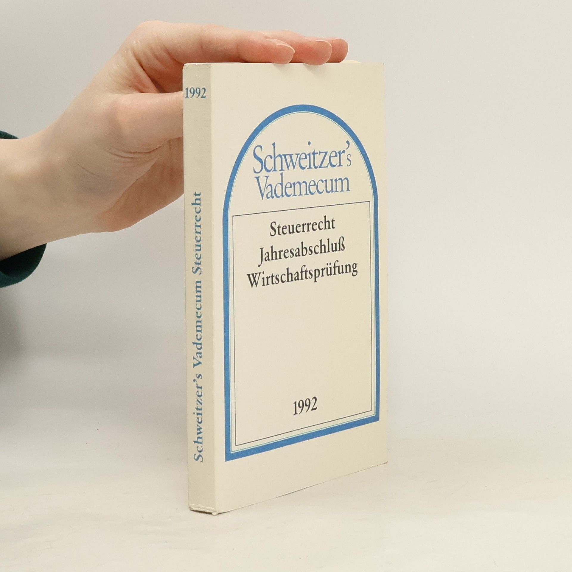 Autorenkollektiv Schweitzer's Vademecum 1992. Steuerrecht Jahresabschluß Wirtschaftsprüfung