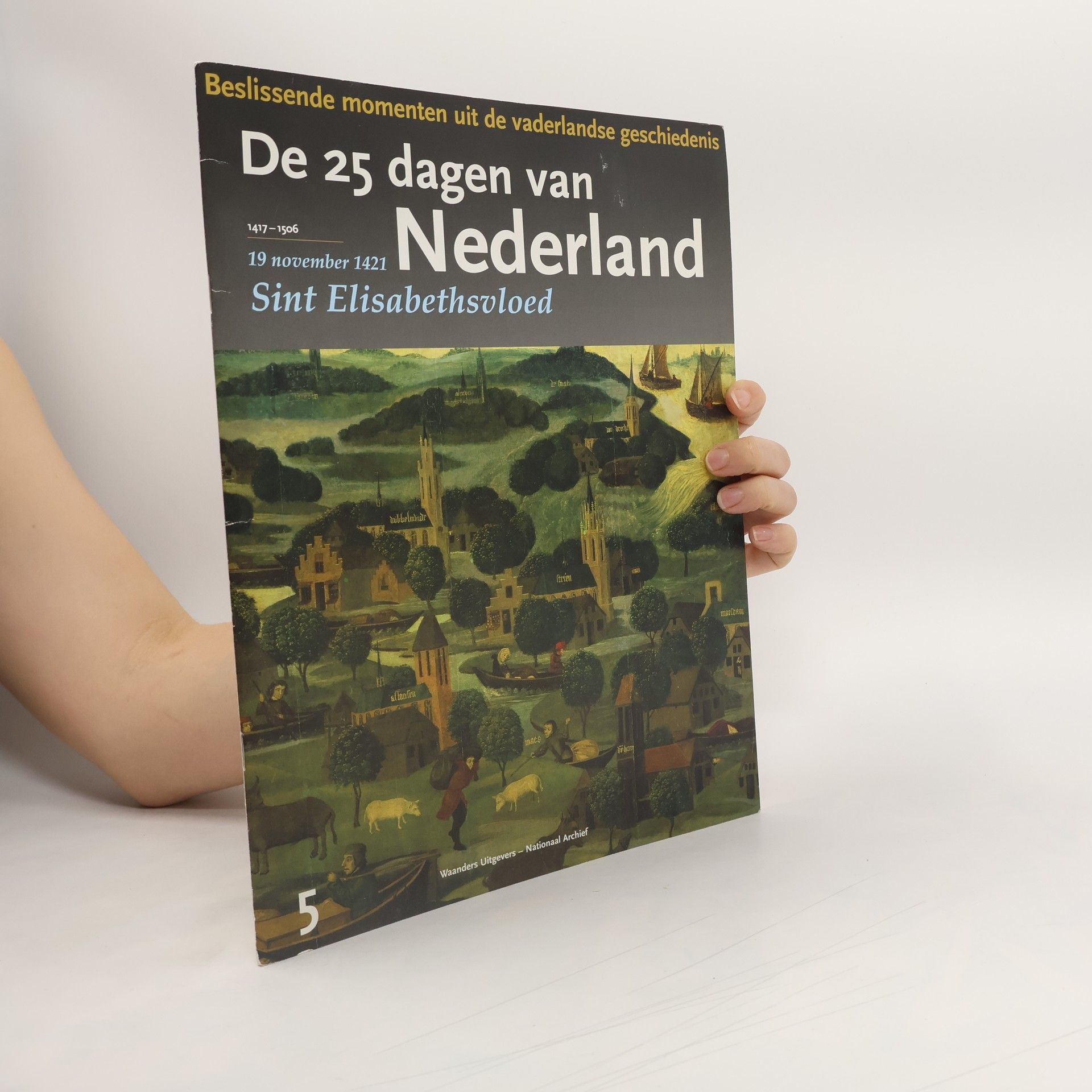 Paul Brood De 25 dagen van Nederland