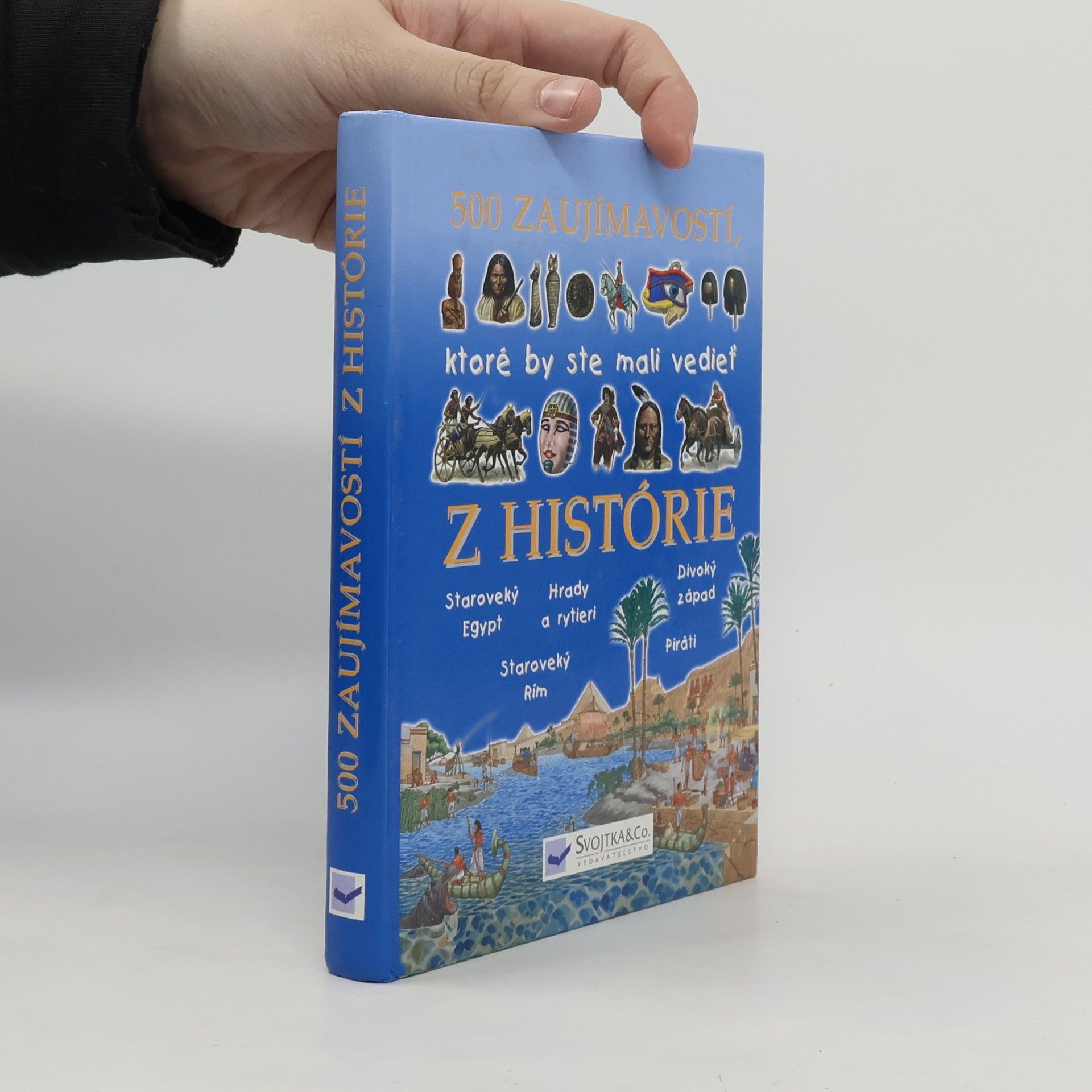 Andrew Langley 500 zaujímavostí, ktoré by ste mali vedieť z histórie