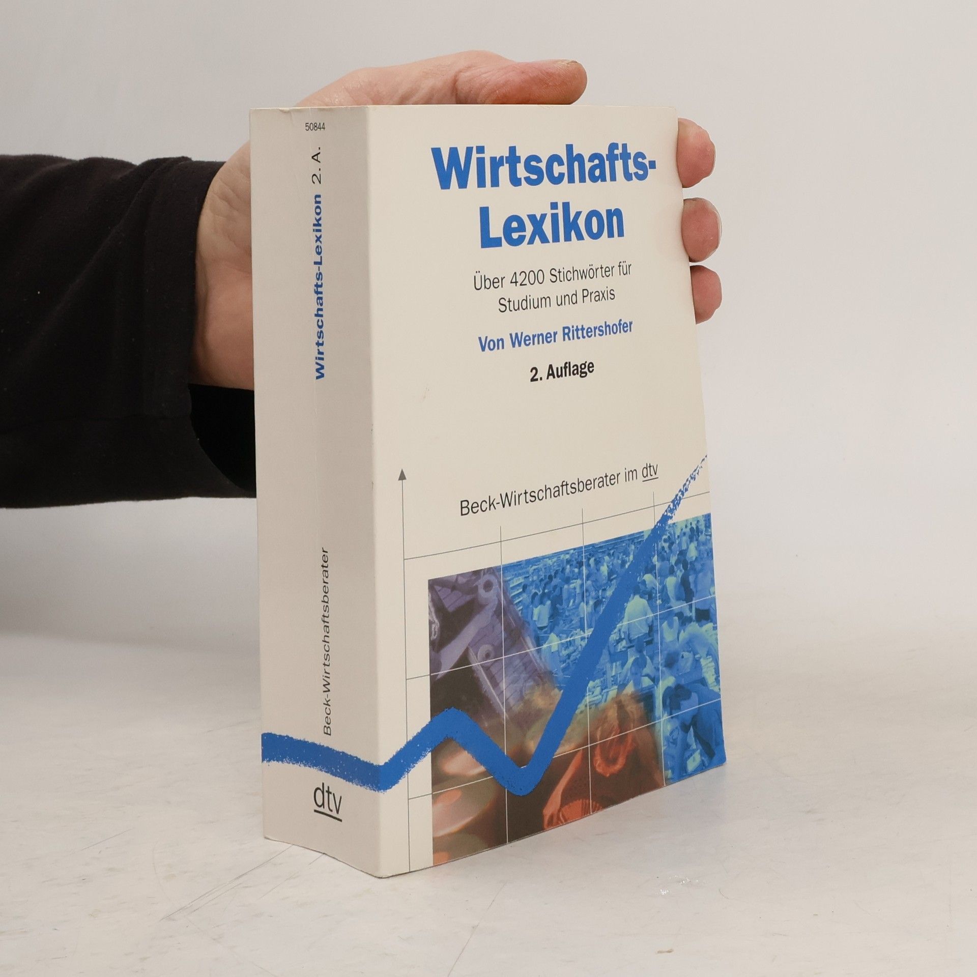 Werner Rittershofer Wirtschafts-Lexikon : über 4000 Stichwörter für Studium und Praxis