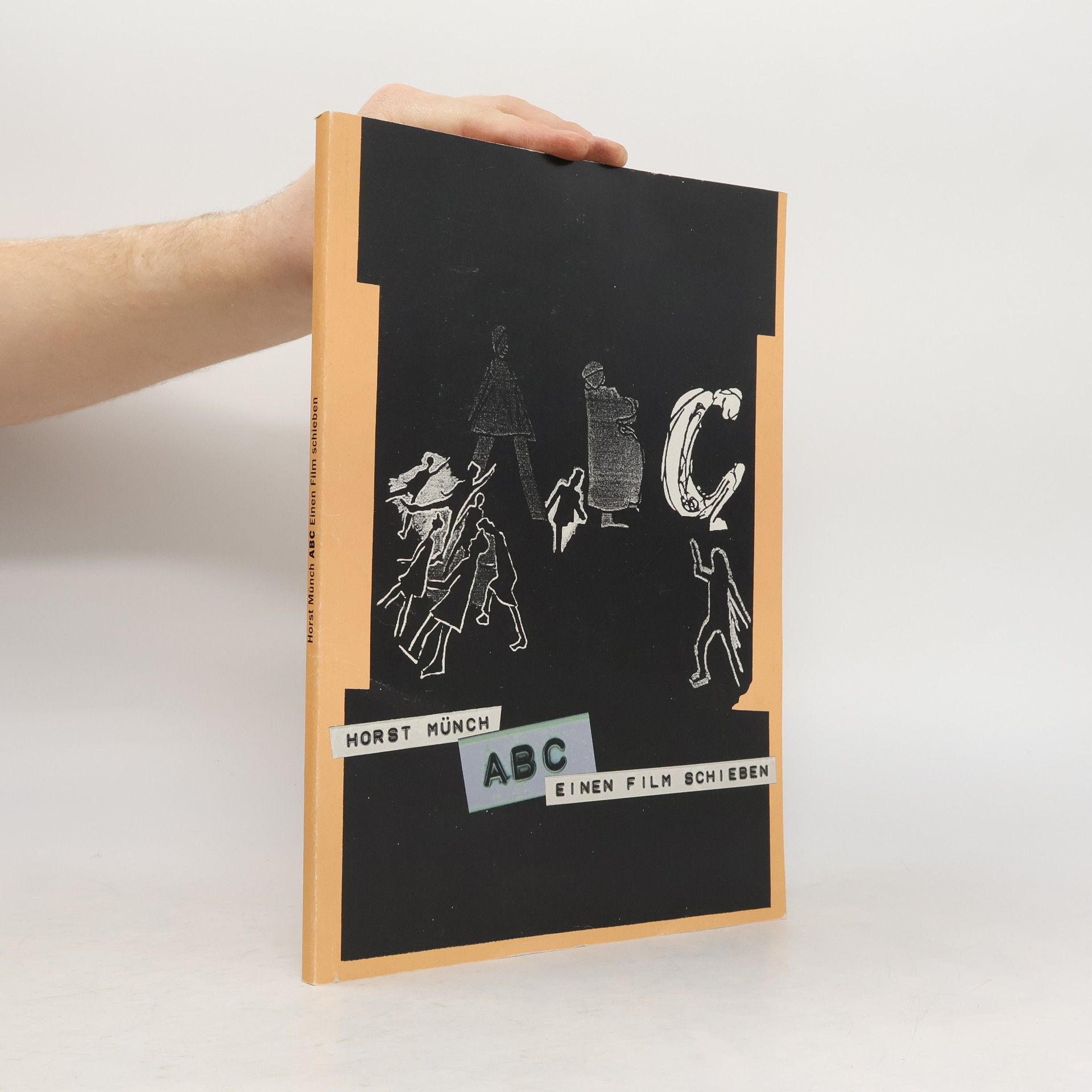 Horts Münch Einen Film schieben - ABC