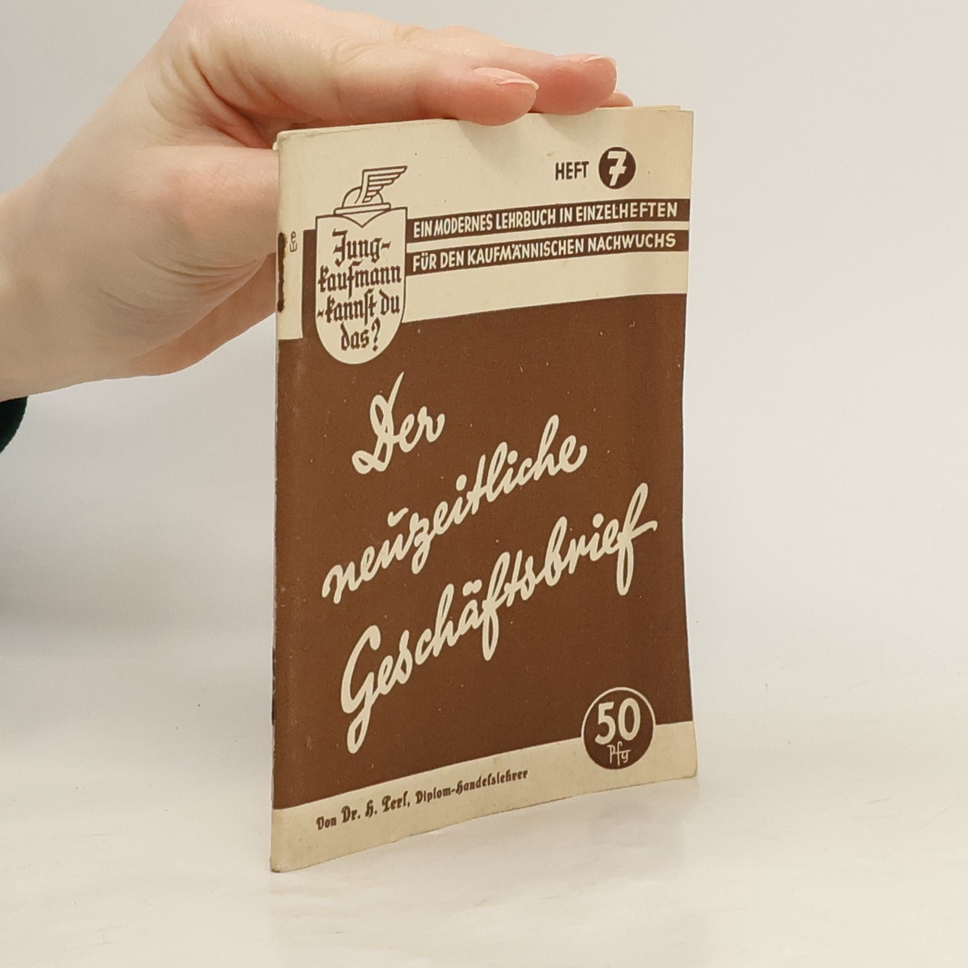 Hans Perl  Der neuzeitliche Geschäftsbrief