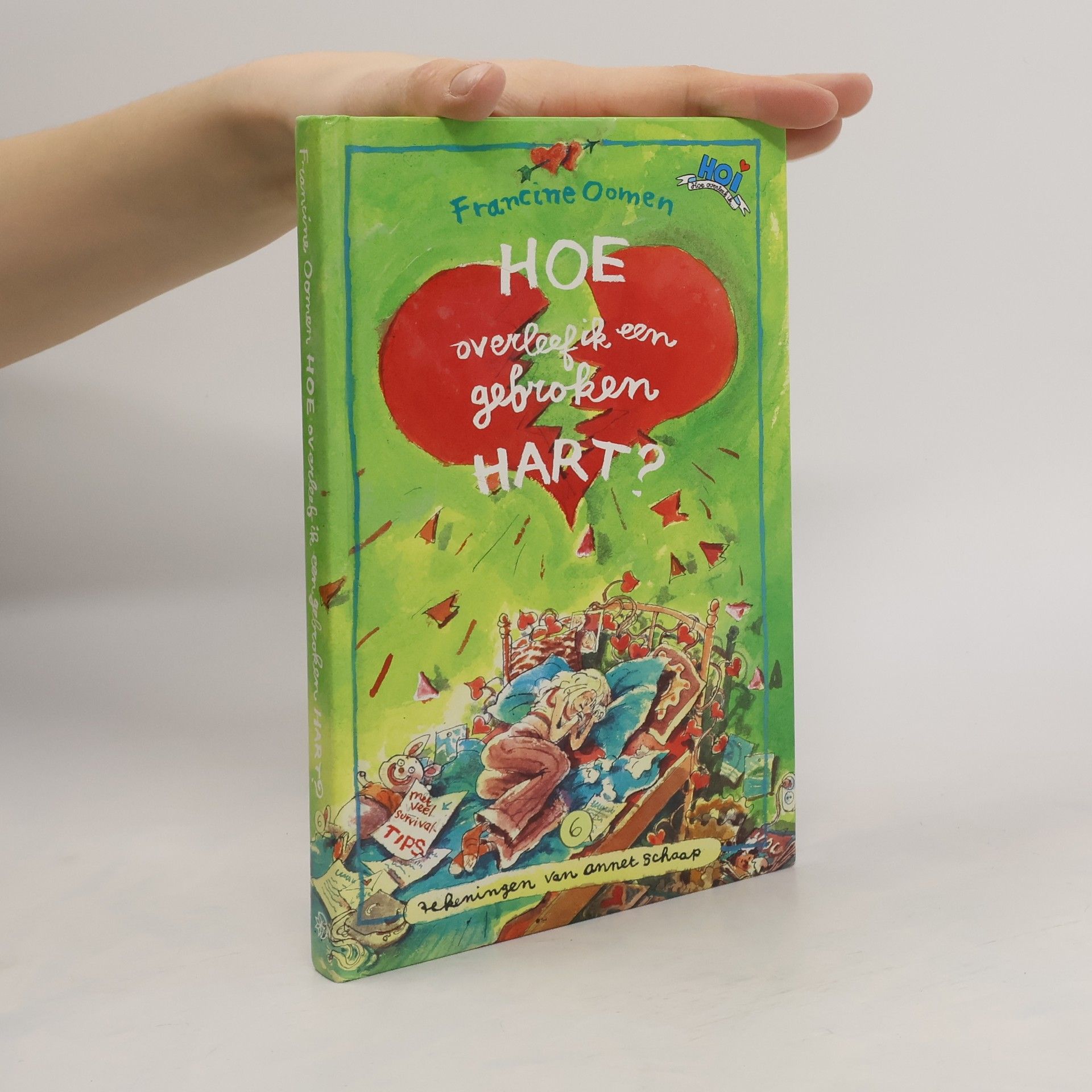 Francine Oomen Hoe overleef ik een gebroken hart?