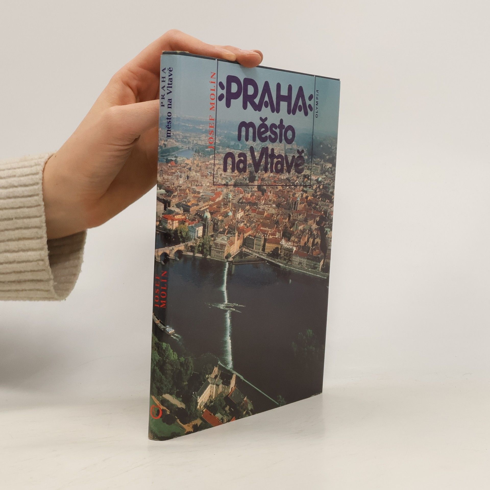 Josef Molín Praha. Město na Vltavě