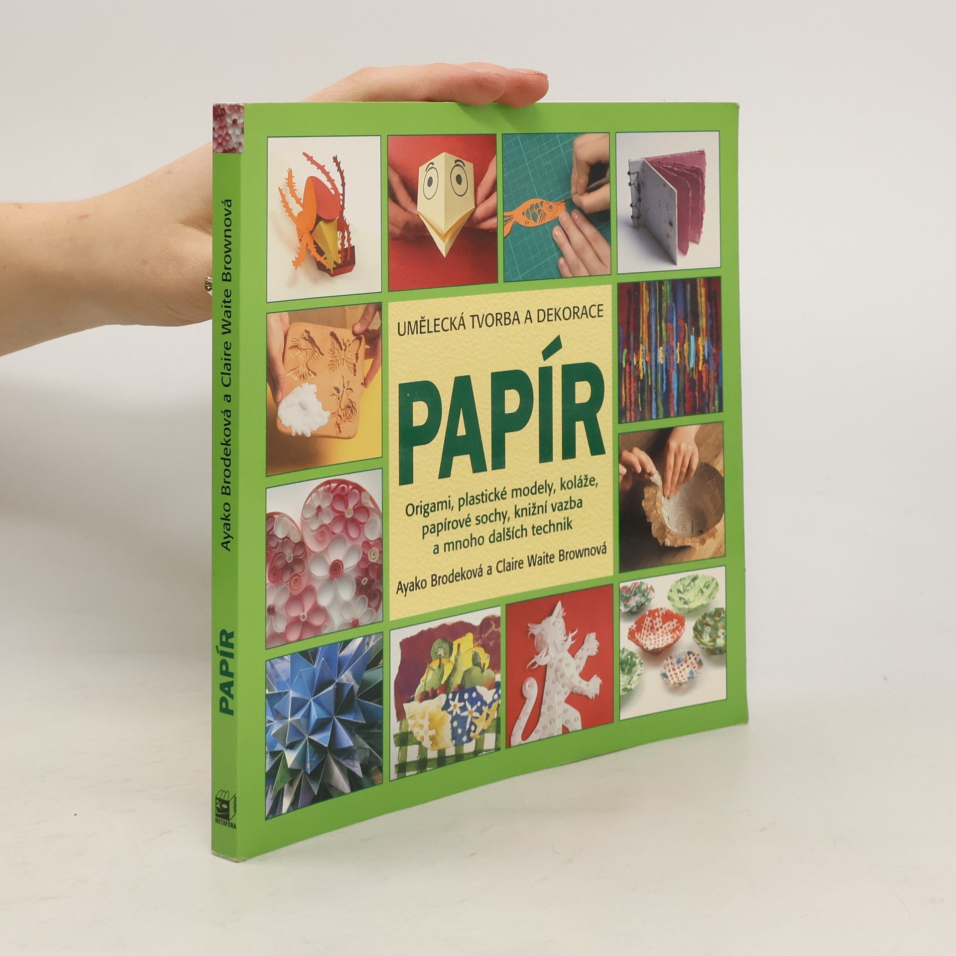 Ayako Brodek Papír: Umělecká tvorba ozdobných předmětů a dekorací