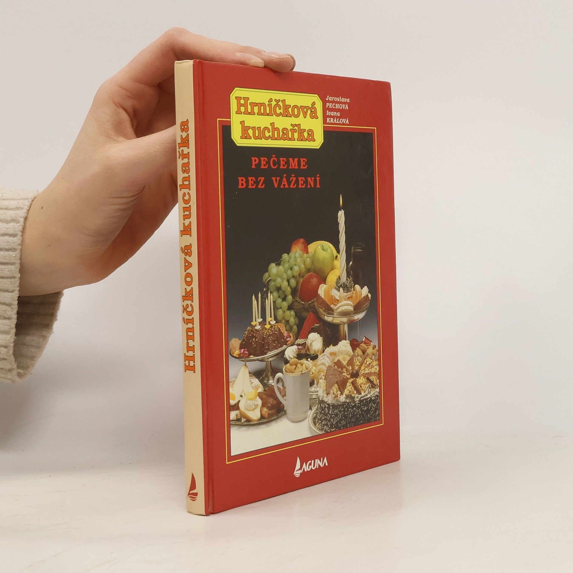 Jaroslava Pechová Hrníčková kuchařka