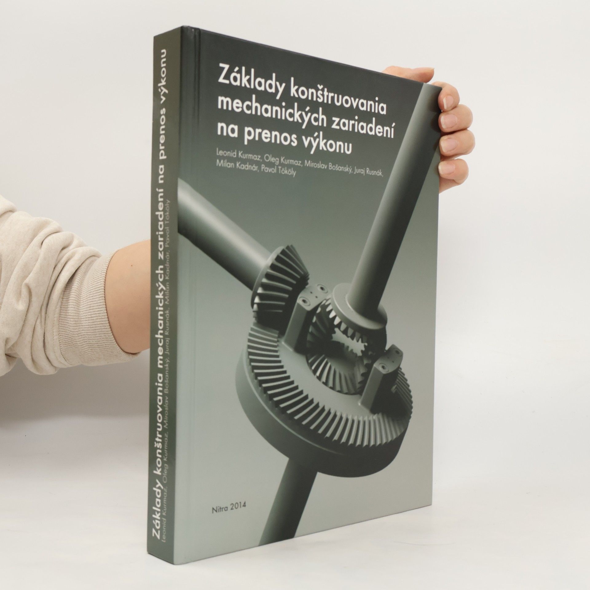 Základy konštruovania mechanických zariadení na prenos výkonu