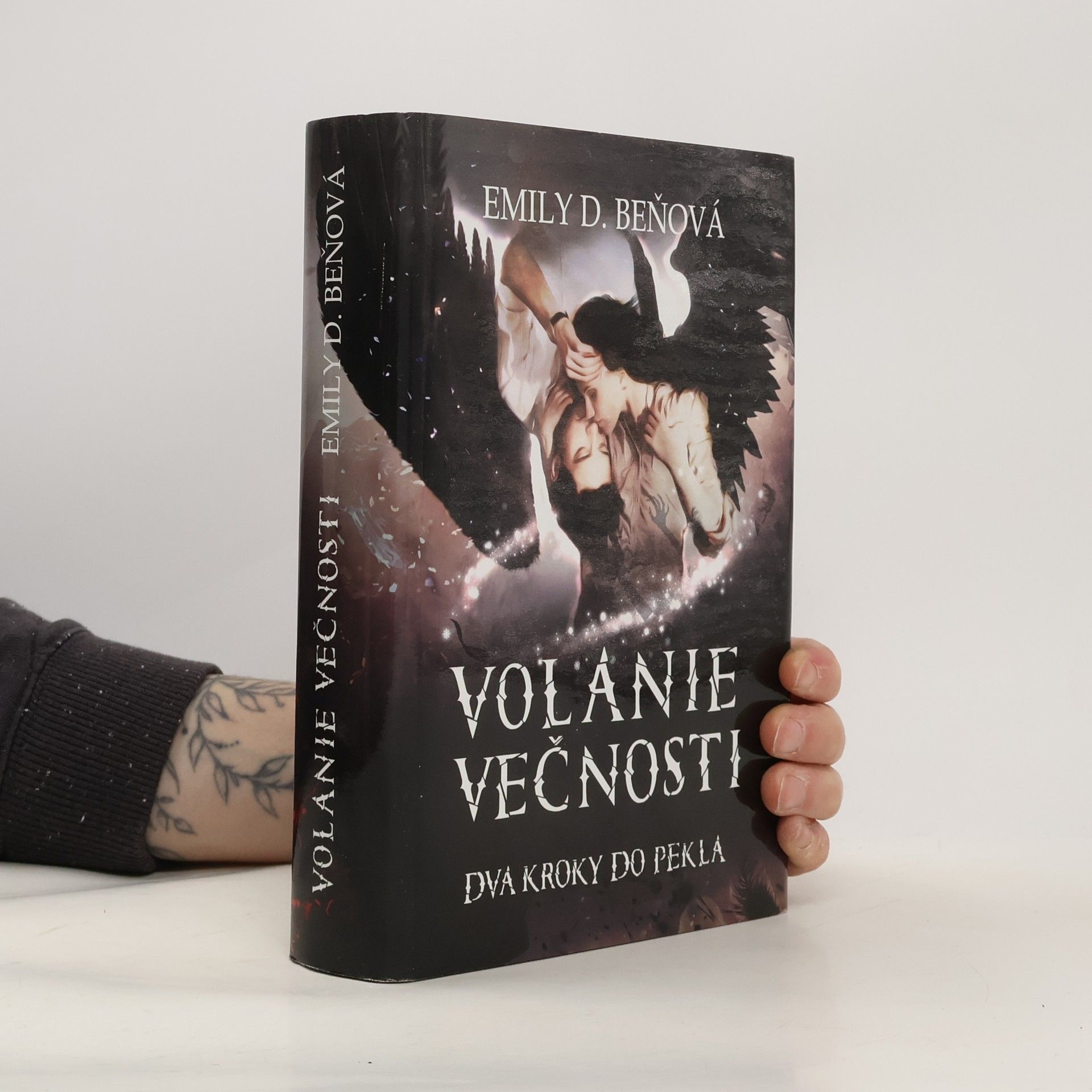 Emily D. Beňová Volanie večnosti - dva kroky do pekla