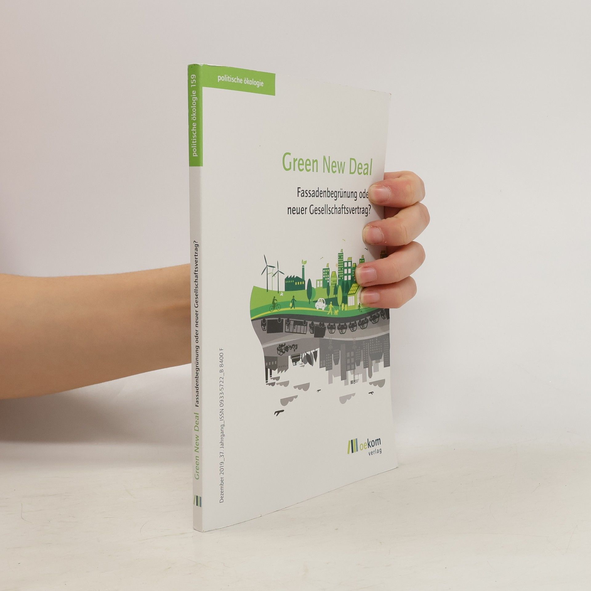 Autorenkollektiv Politische Ökologie - 159: Green New Deal