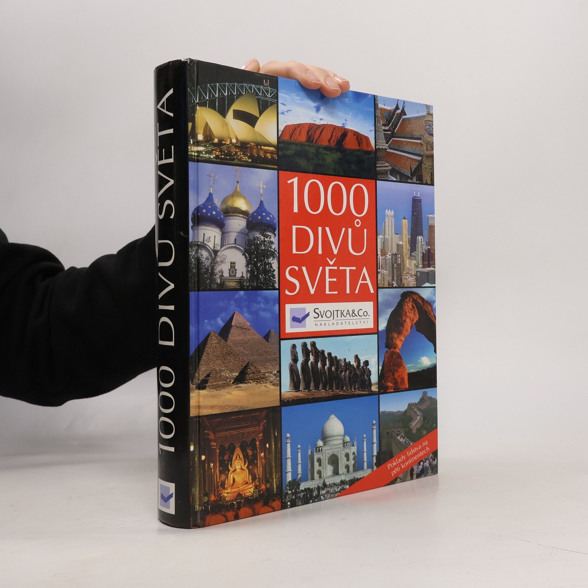 Autorenkollektiv 1000 divů světa: Poklady lidstva na pěti kontinentech