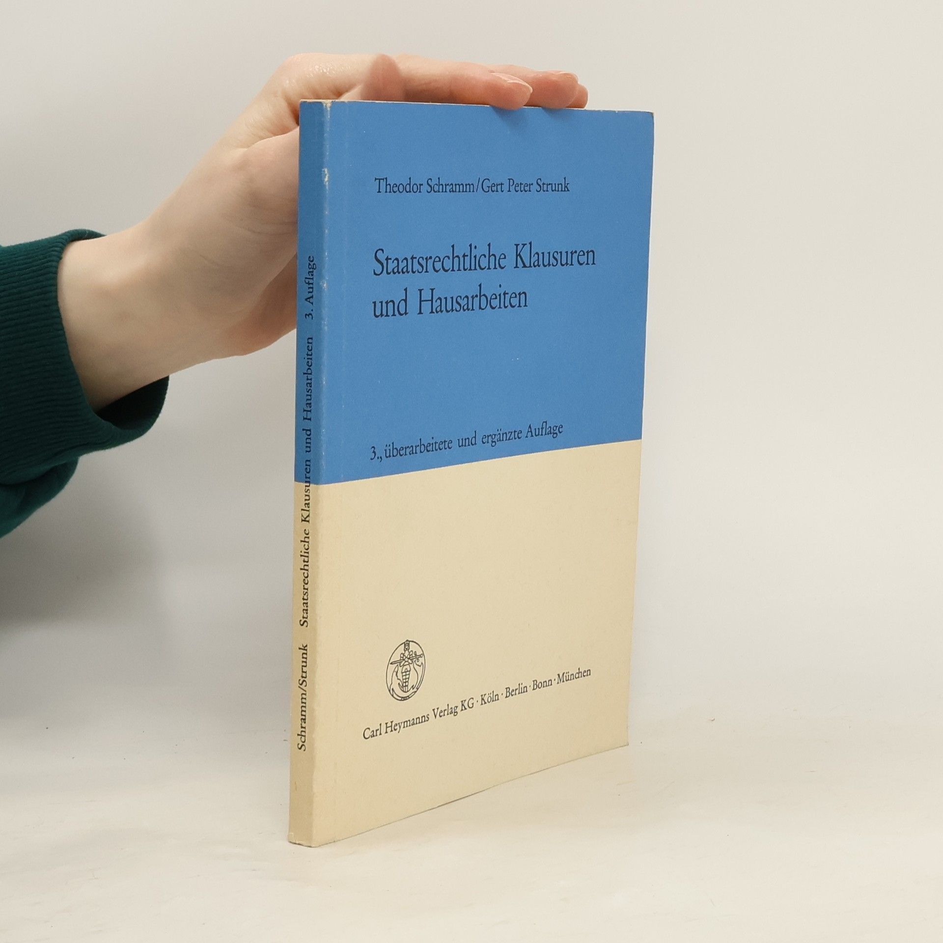 Staatsrechtliche Klausuren und Hausarbeiten