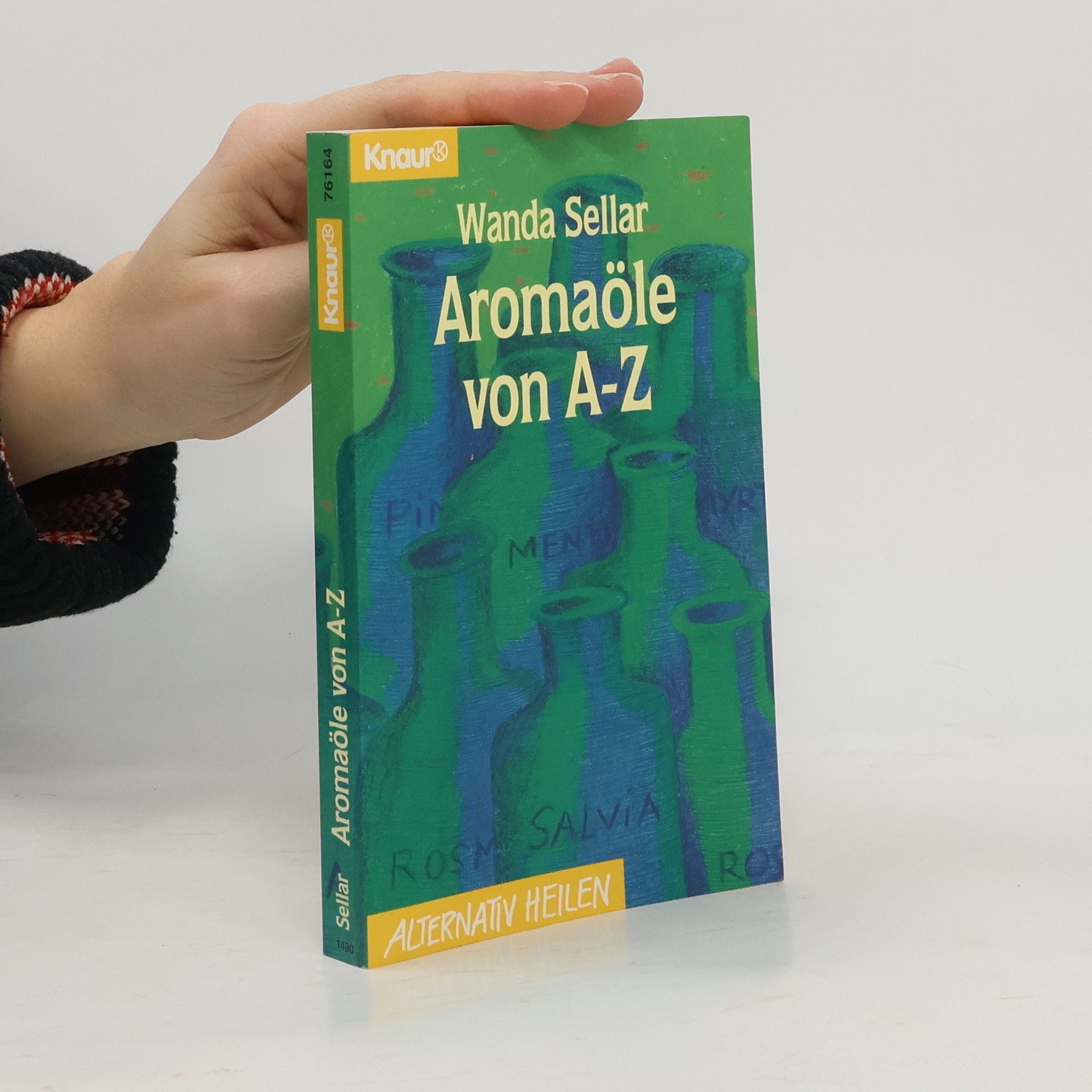 Wanda Sellar Aromaöle von A - Z