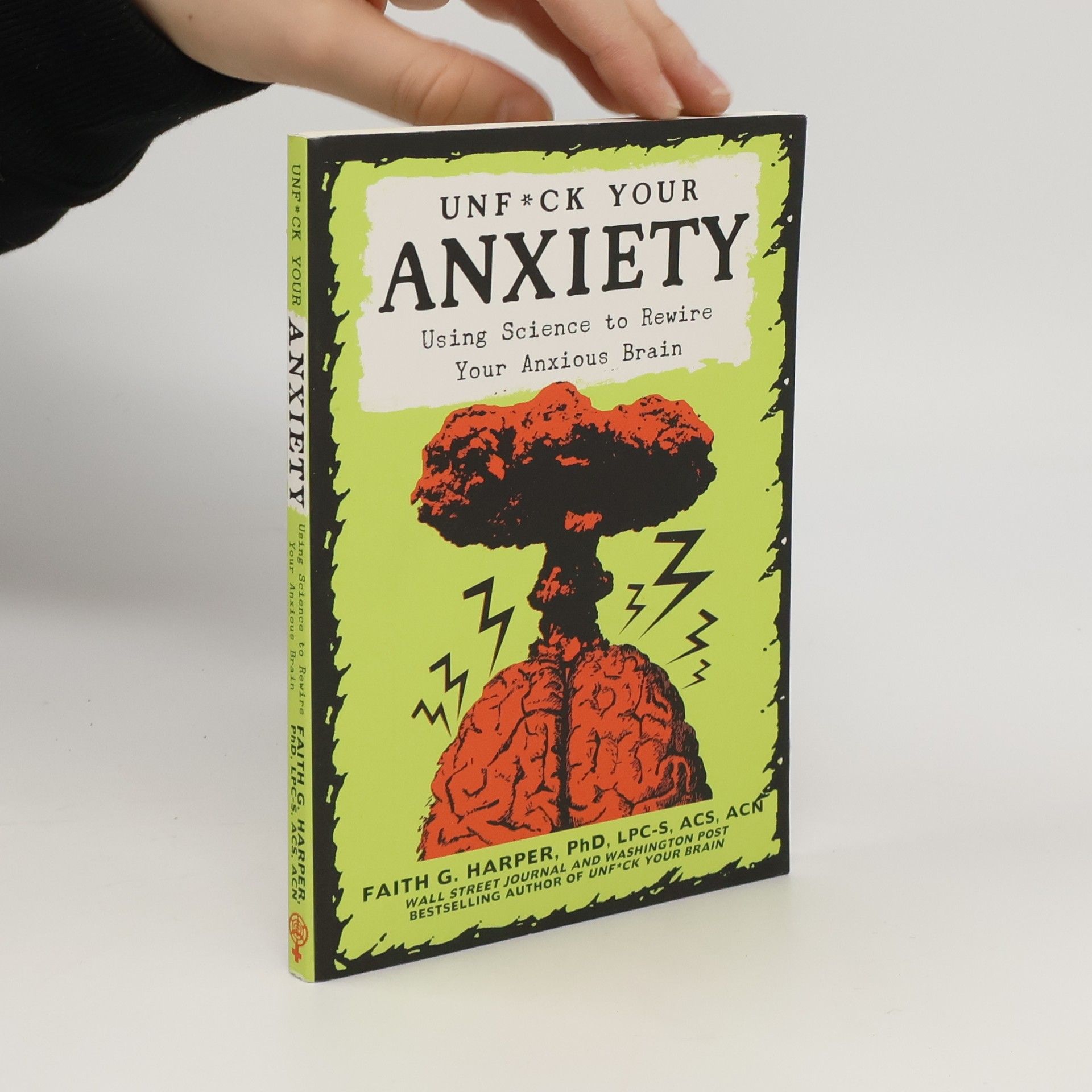 Faith G. Harper Unfuck Your Anxiety