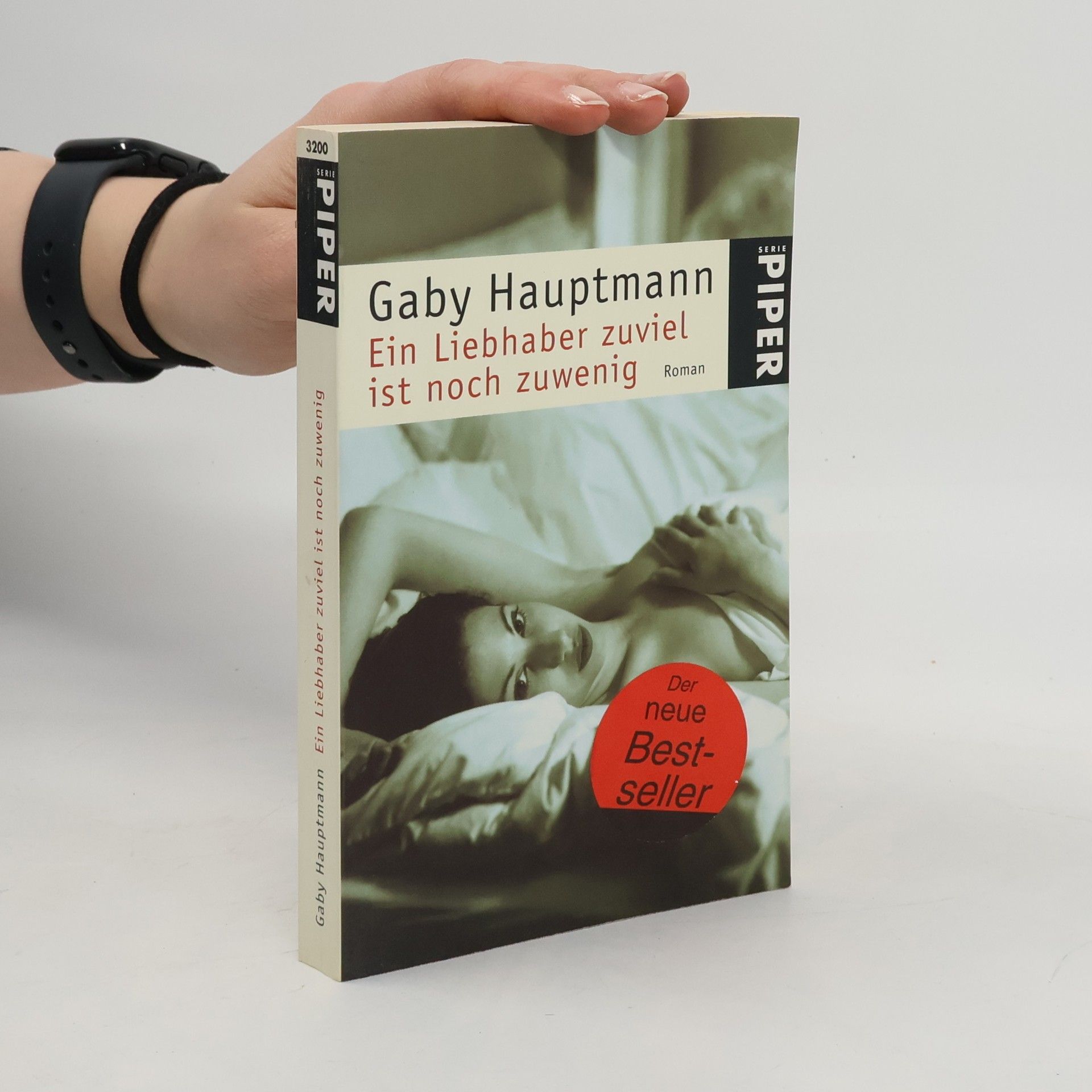 Gaby Hauptmann Ein Liebhaber zuviel ist noch zuwenig