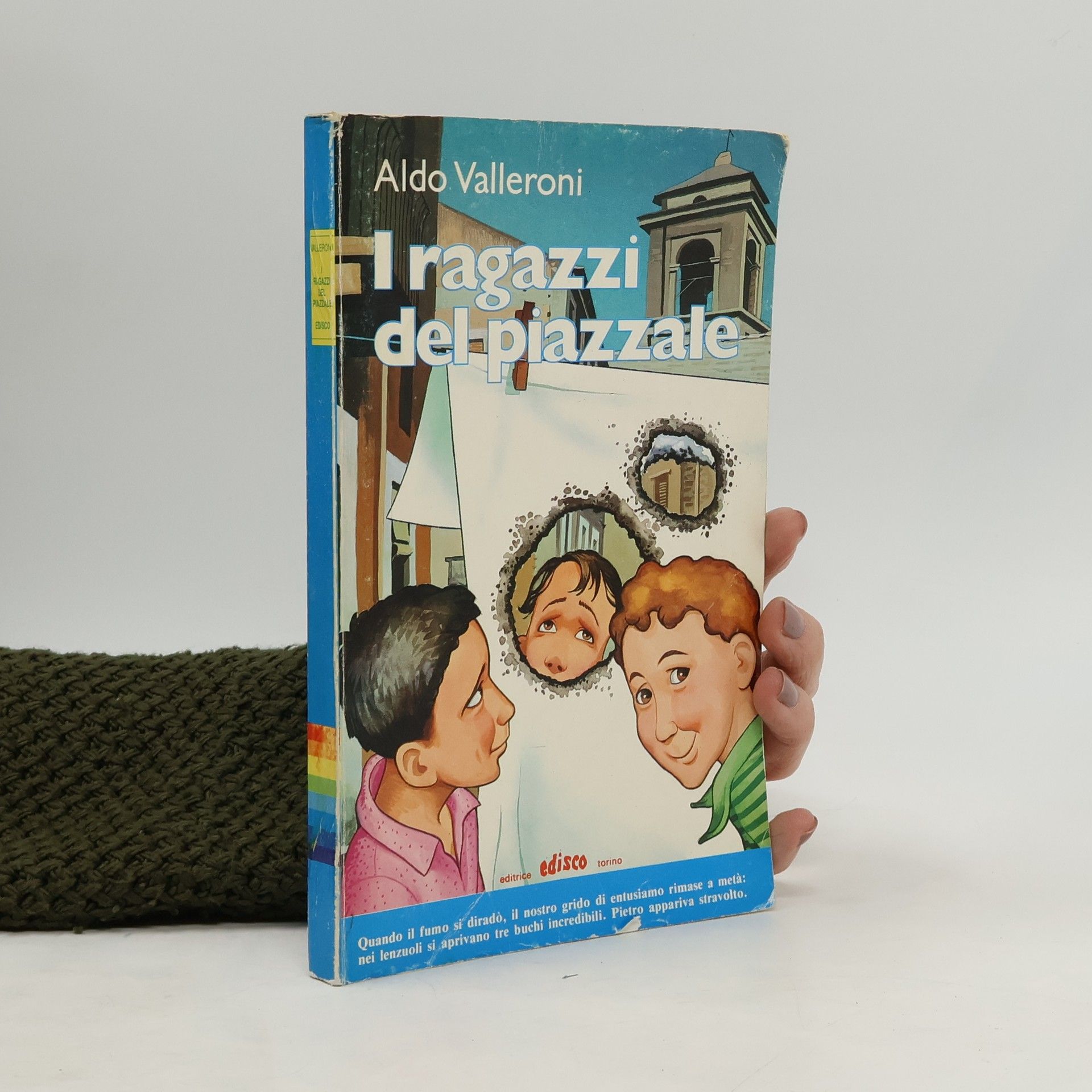 Aldo Valleroni I ragazzi del piazzale