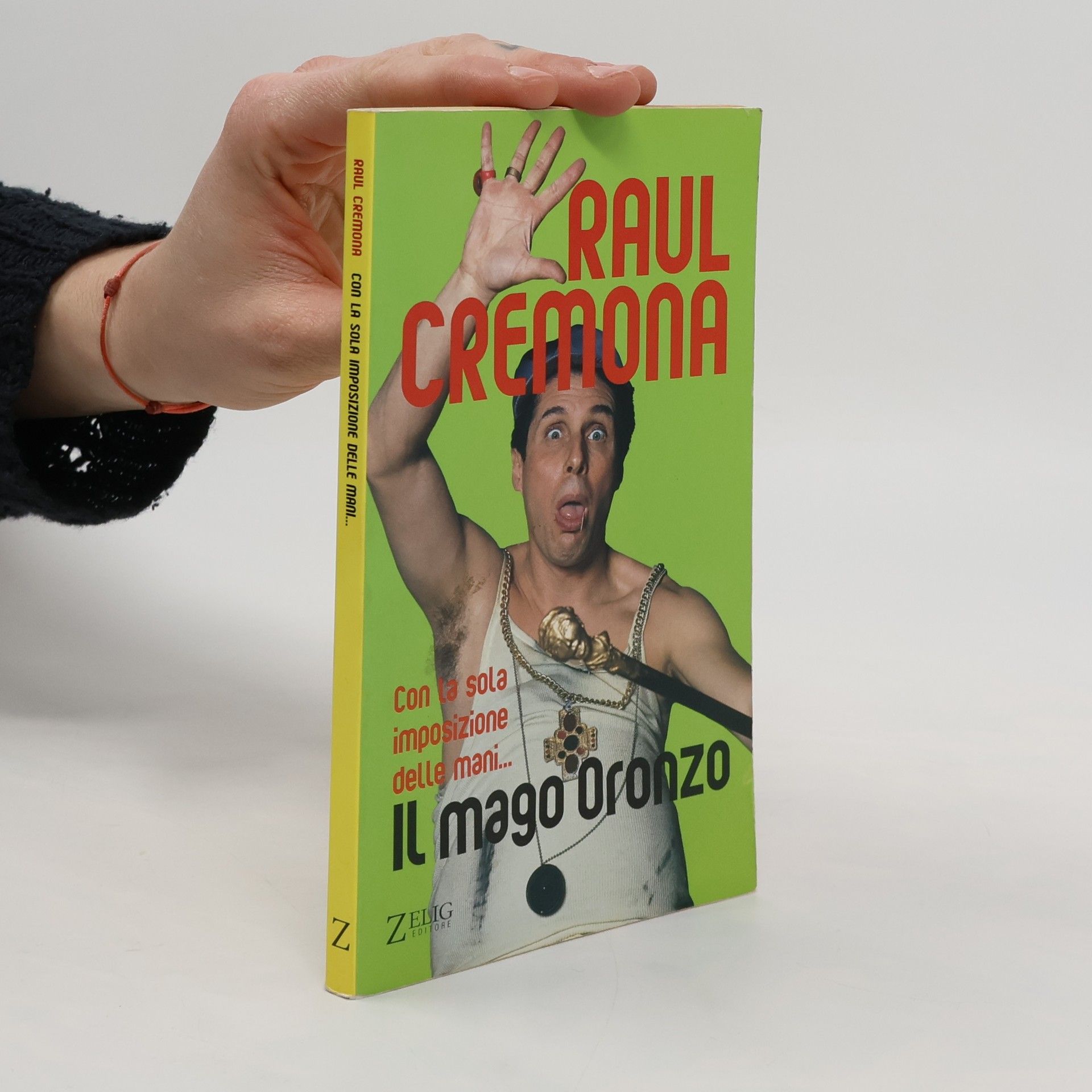 Con la sola imposizione delle mani...