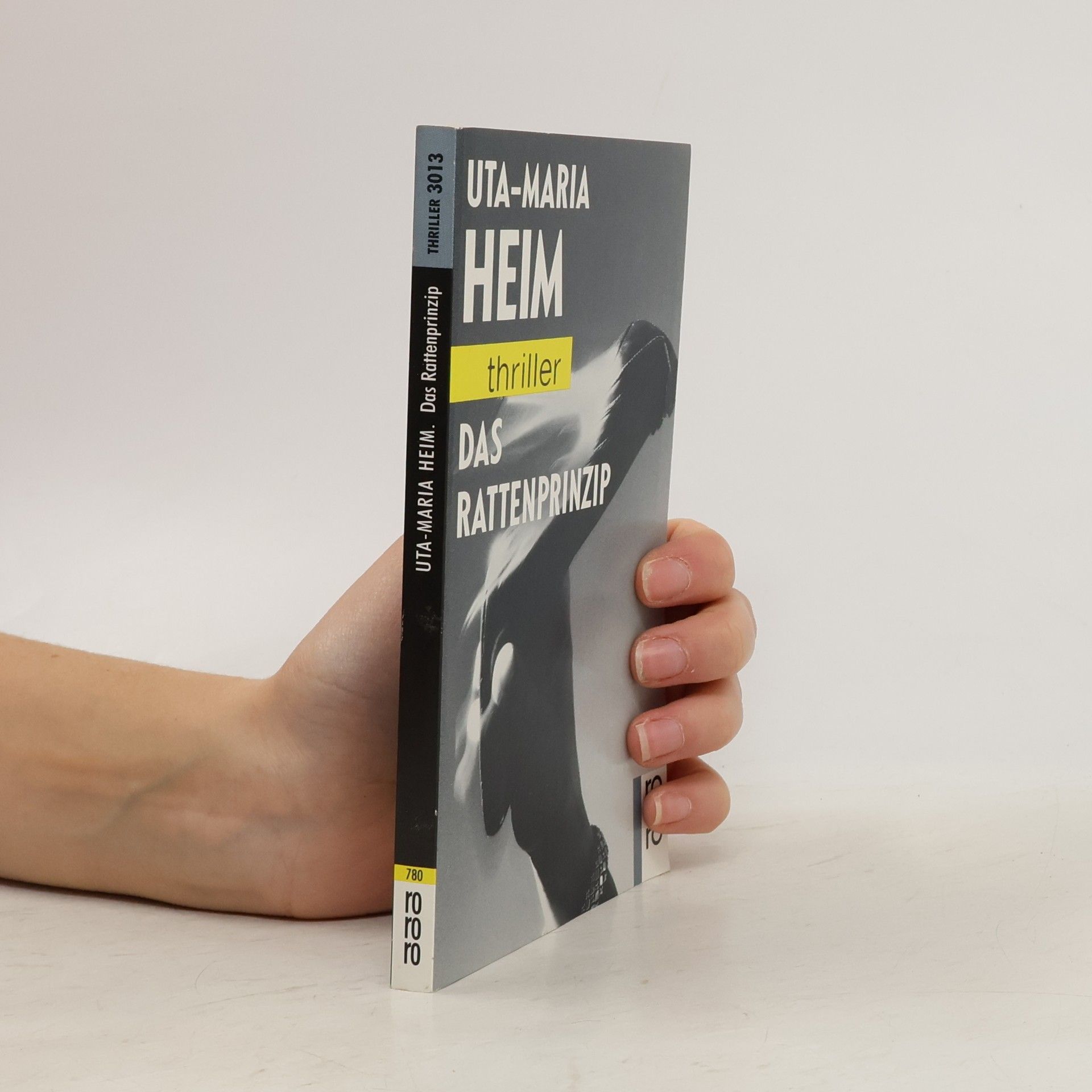 Uta-Maria Heim Das Rattenprinzip