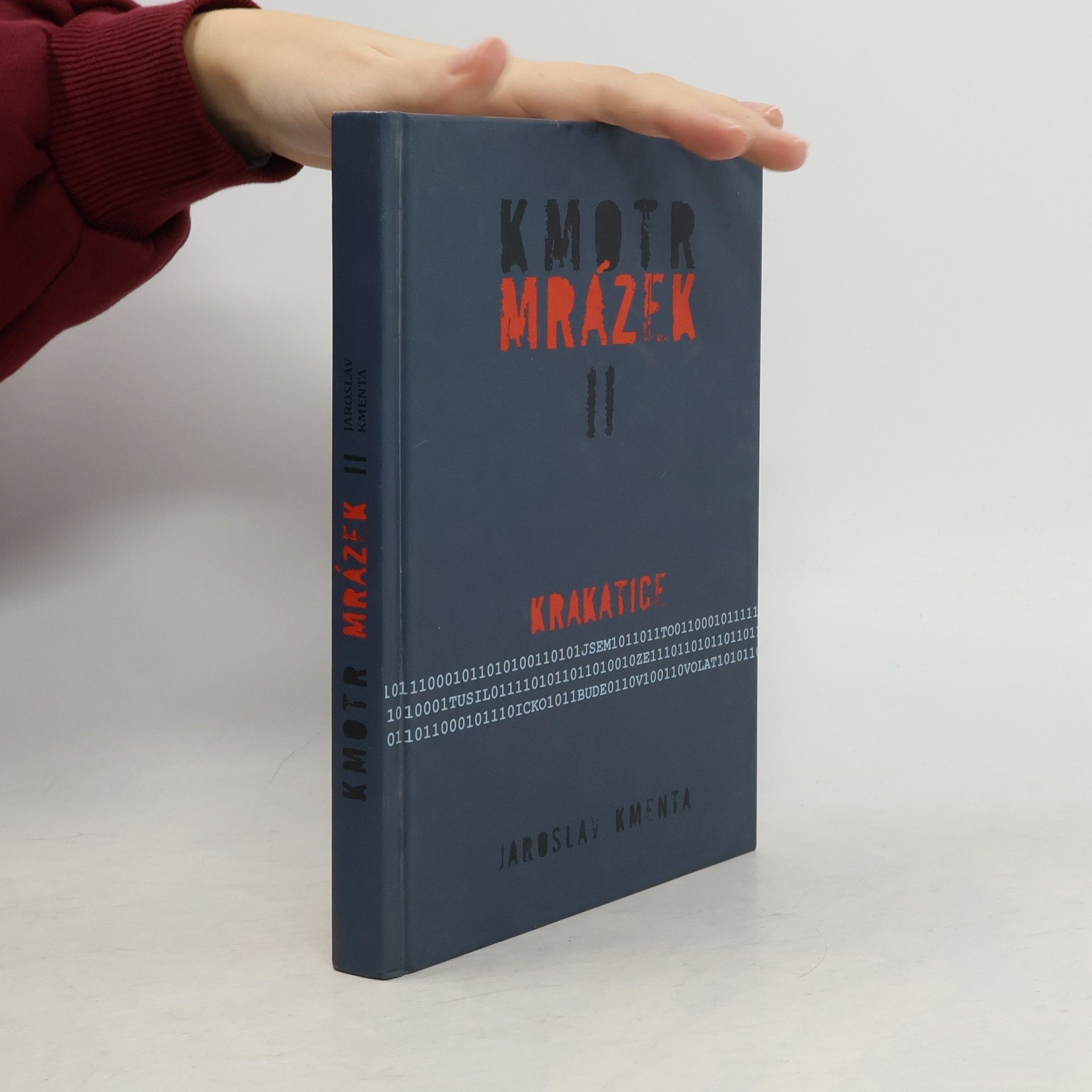 Jaroslav Kmenta Kmotr Mrázek II: Krakatice