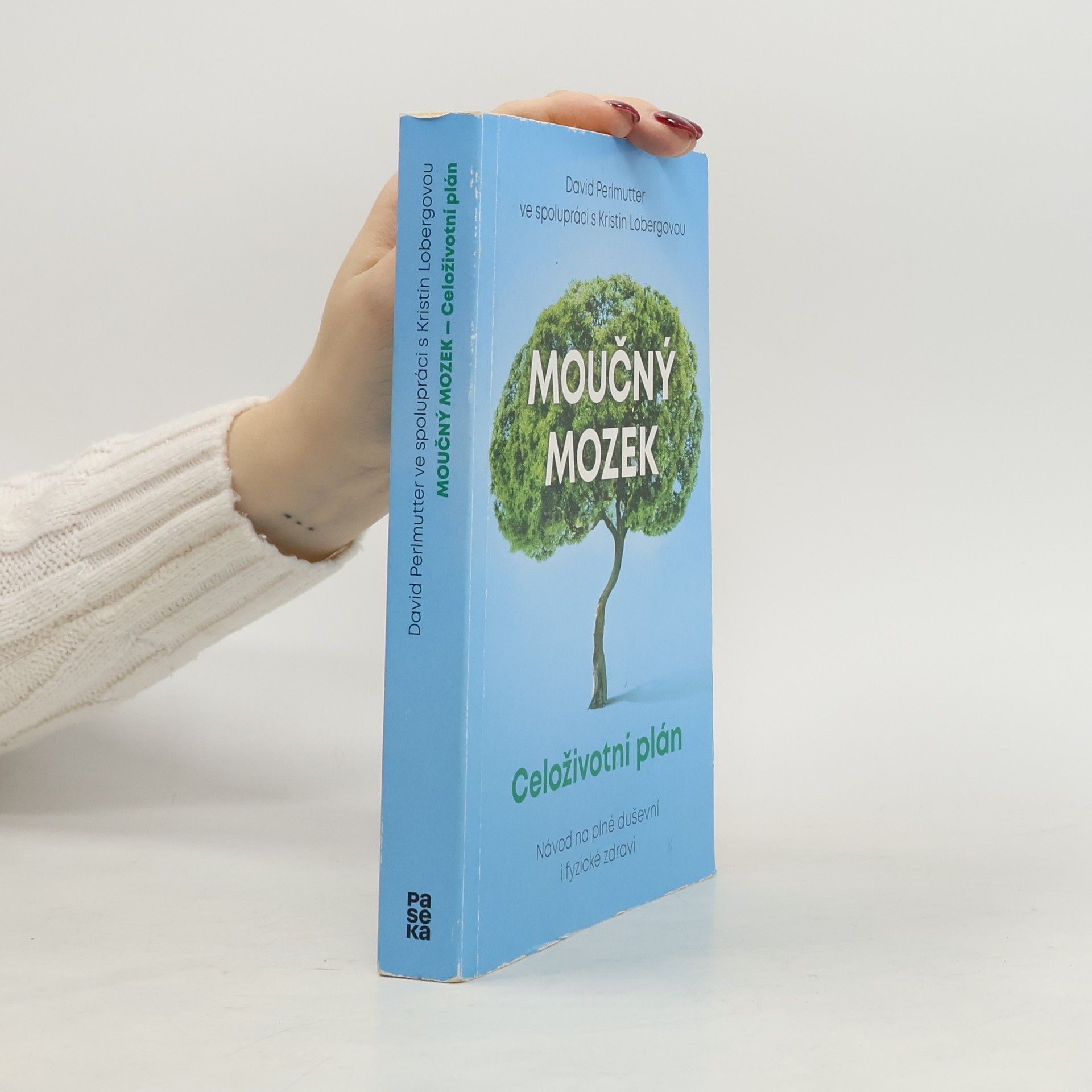 David Perlmutter Moučný mozek - Celoživotní plán