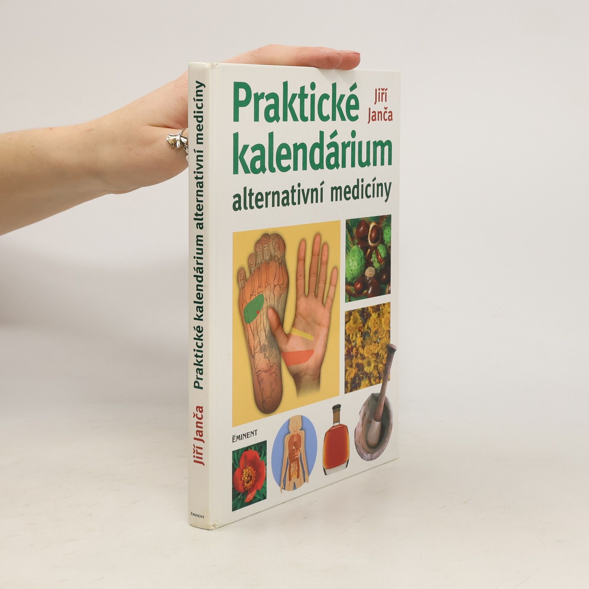 Jiří Janča Praktické kalendárium alternativní medicíny