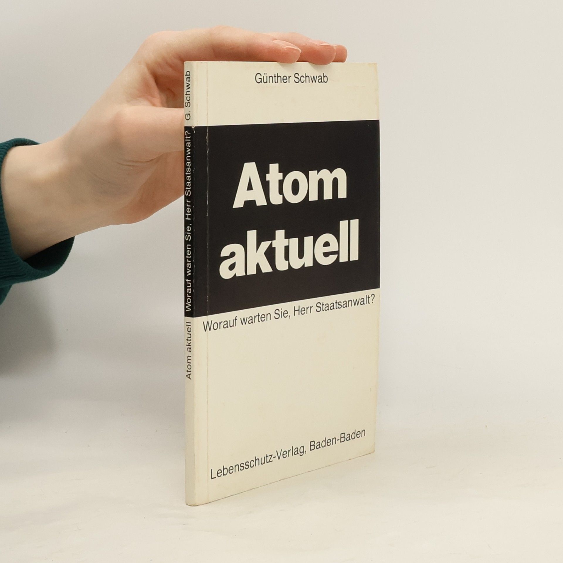 Günther Schwab Atom aktuell