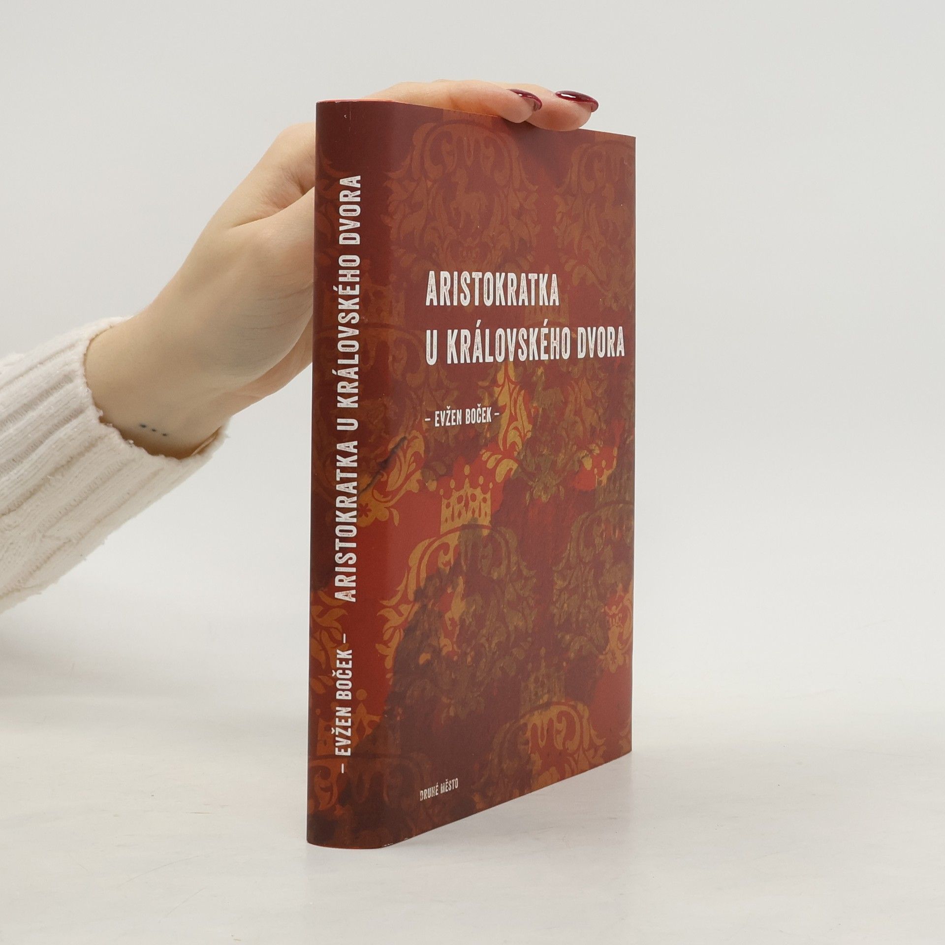 Evžen Boček Aristokratka u královského dvora