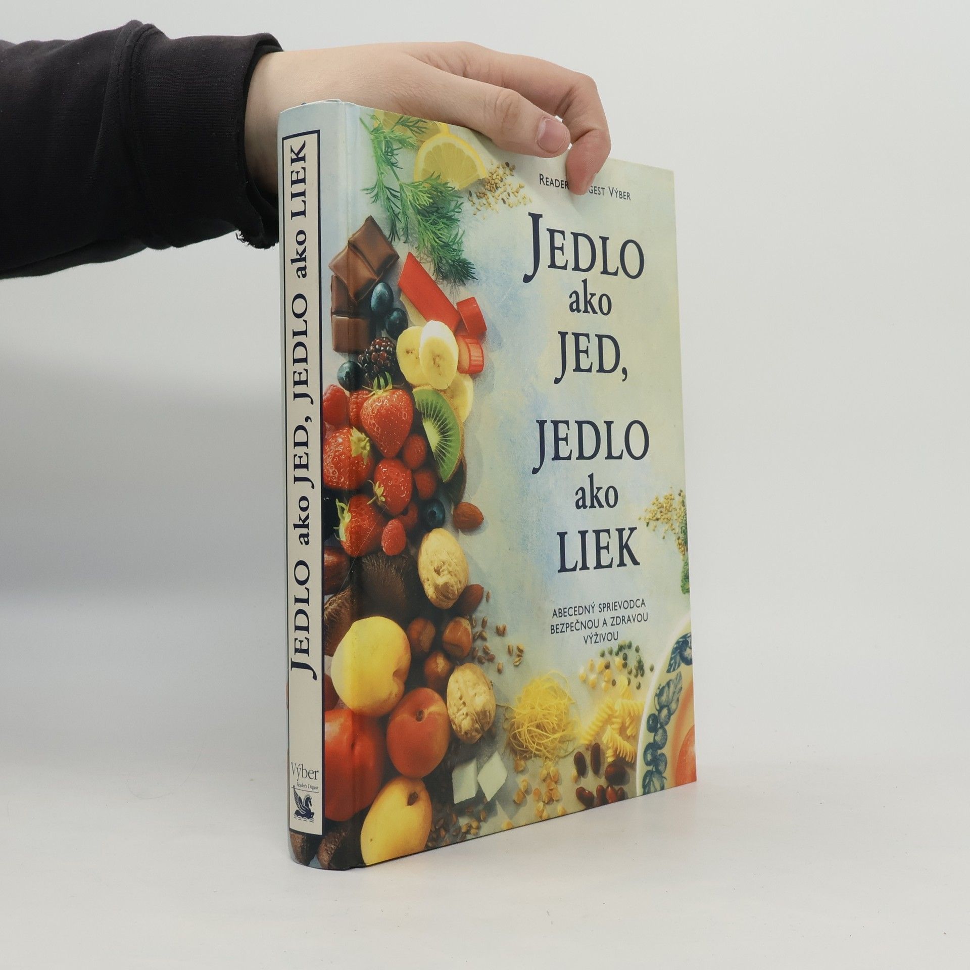 Various authors Jedlo ako jed, jedlo ako liek