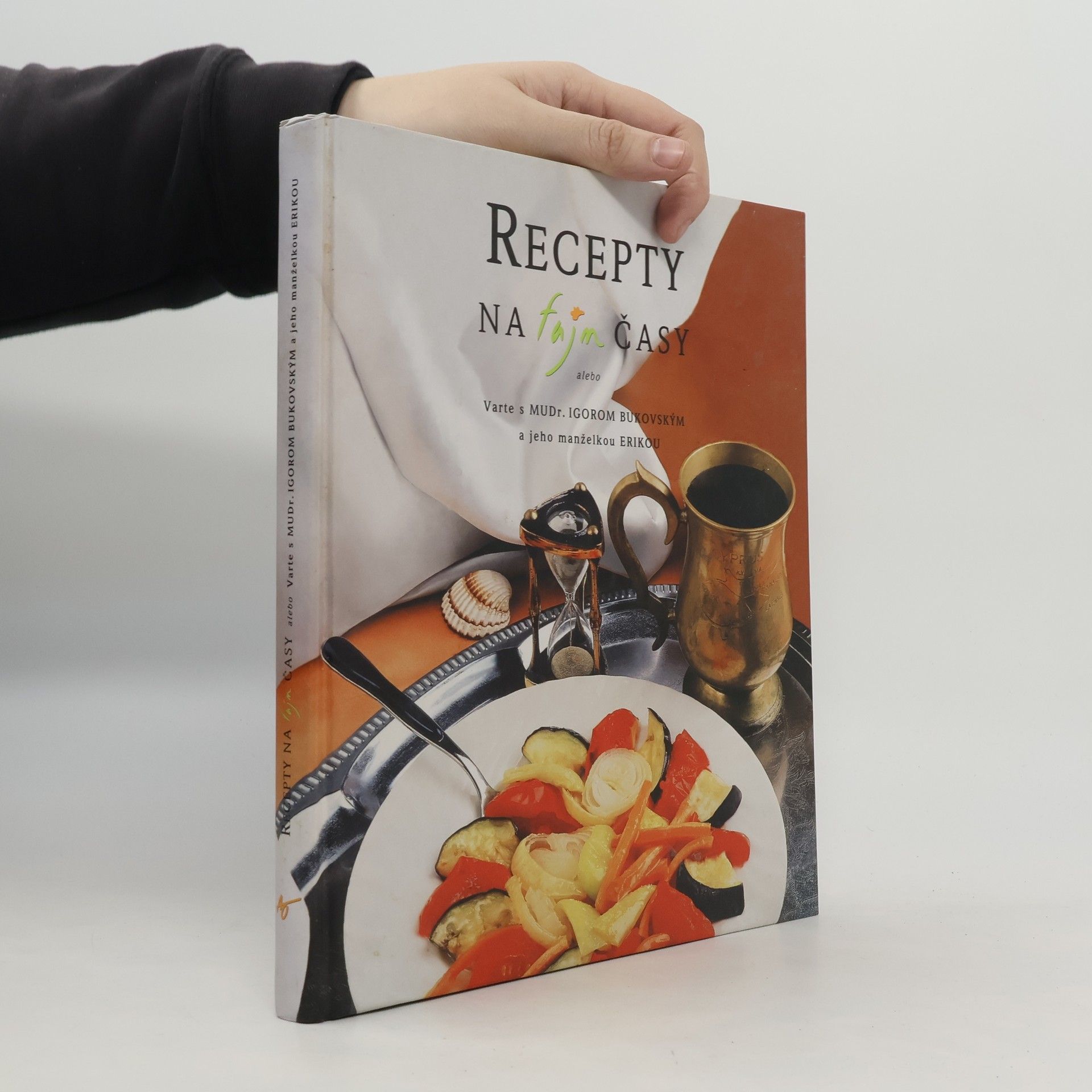 Igor Bukovský Recepty na fajn časy. slovensky