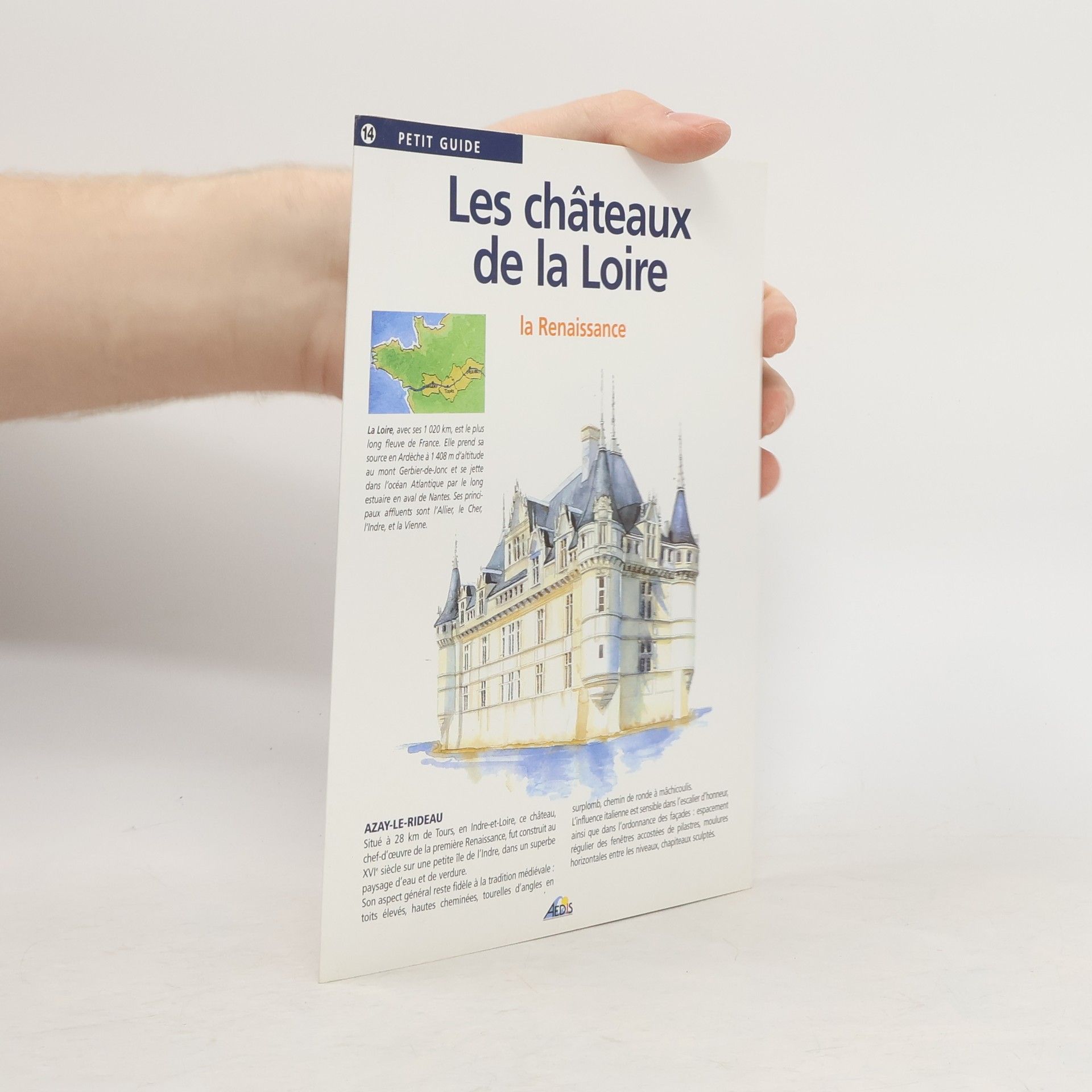 Collectif Les châteaux de la Loire. La Renaissance