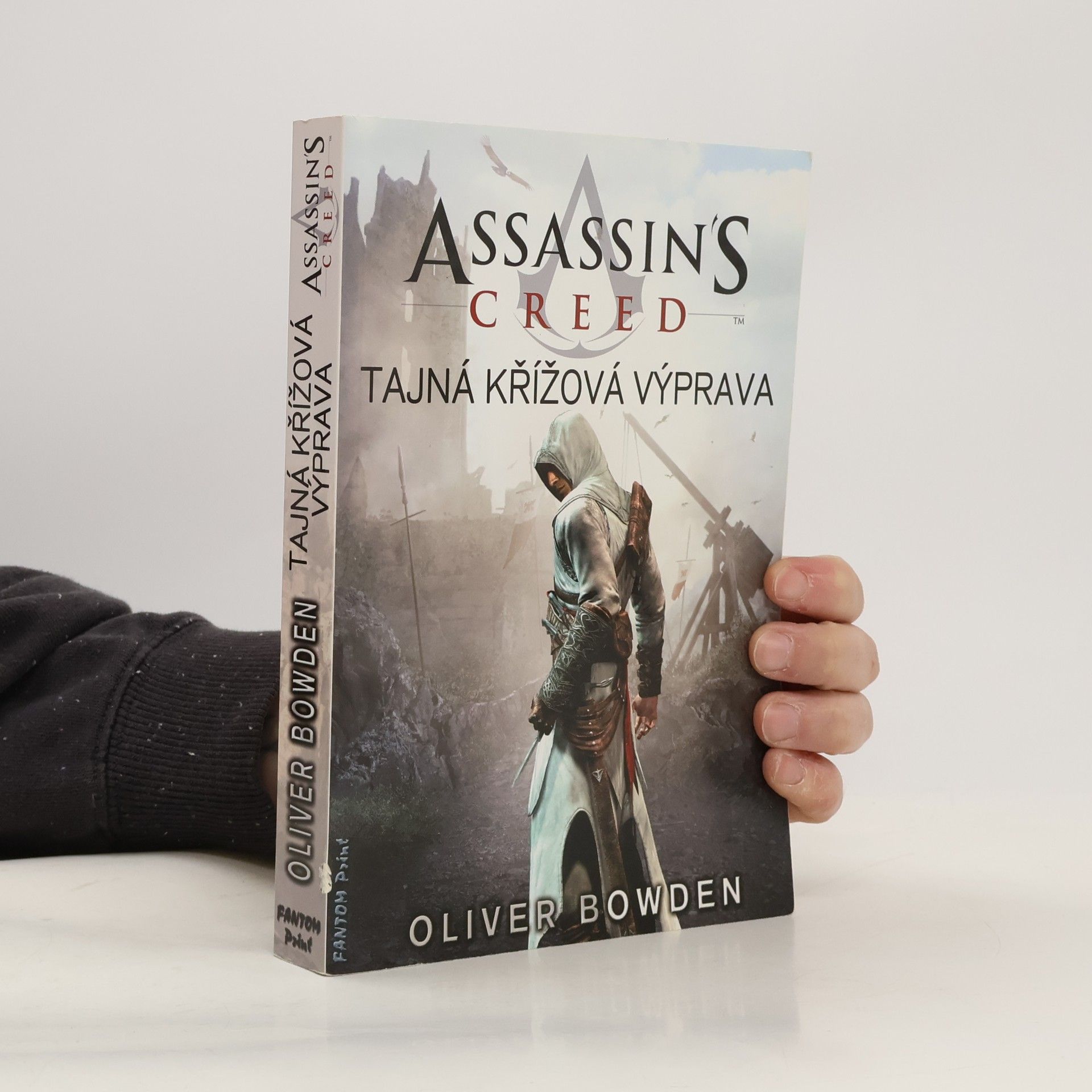Oliver Bowden Assassin's creed. Tajná křížová výprava