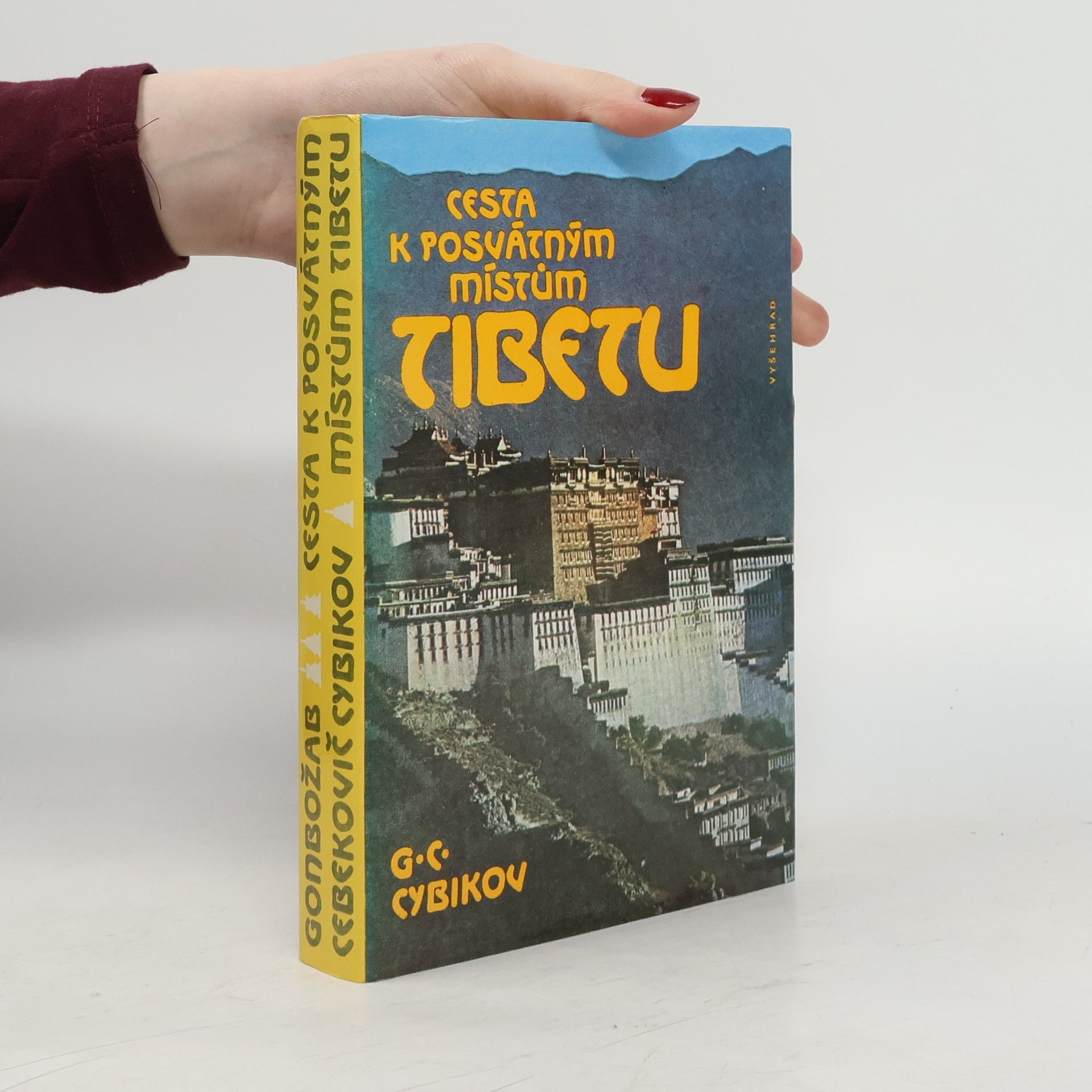 Gonbožab Cebekovič Cybikov Cesta k posvátným místům Tibetu