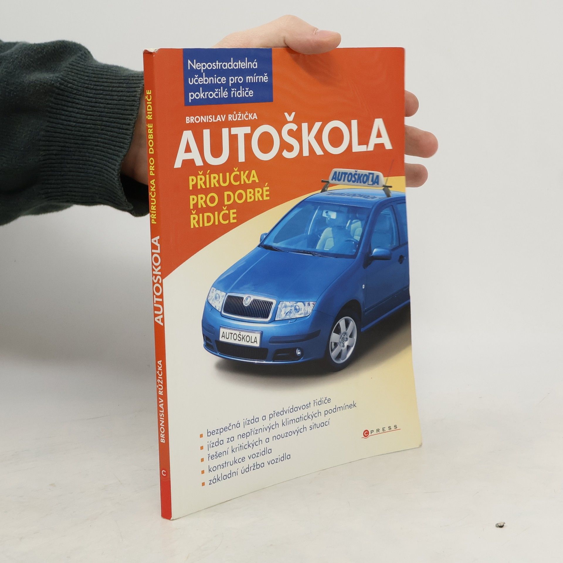 Autoškola: Příručka pro dobré řidiče