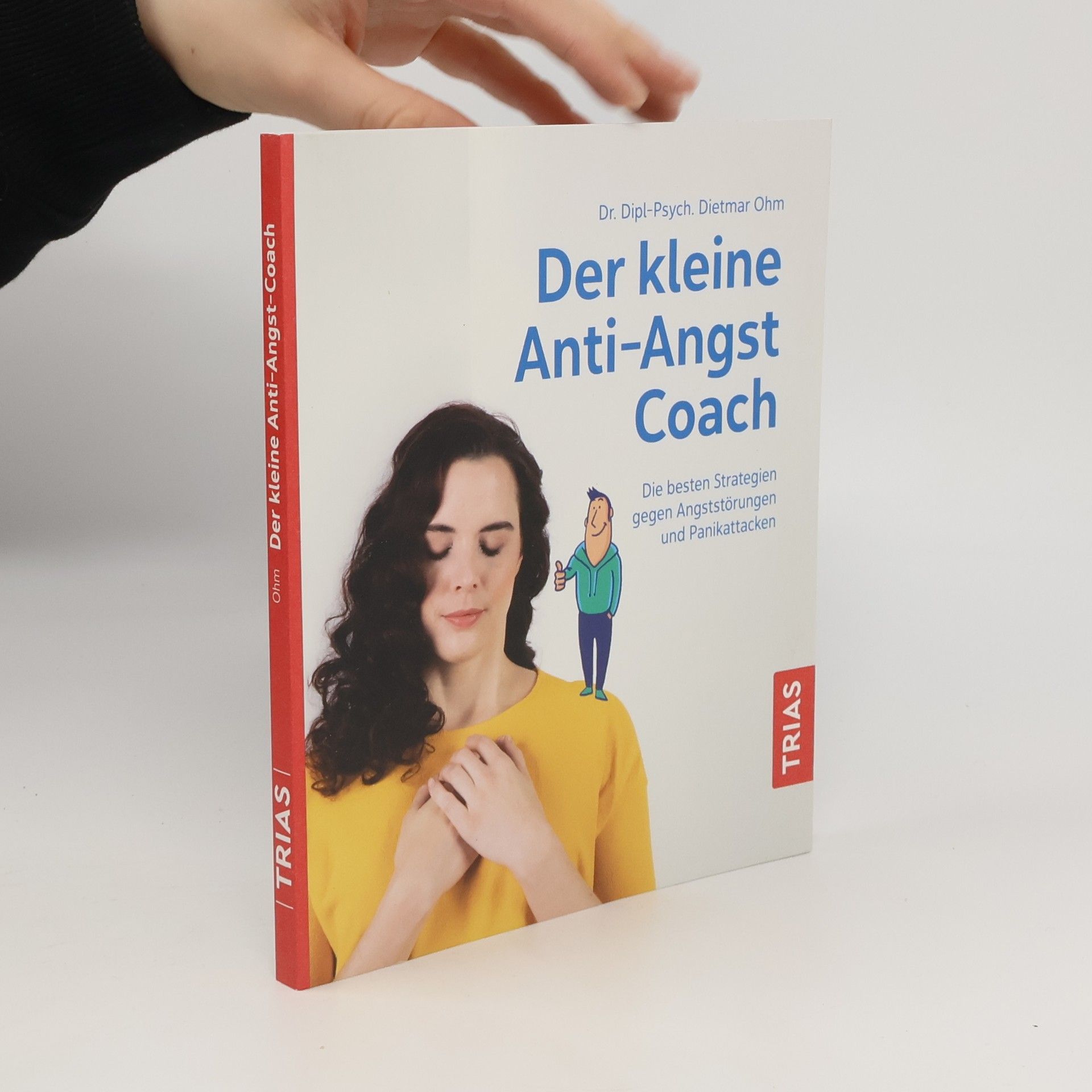 Dietmar Ohm Der kleine Anti-Angst-Coach