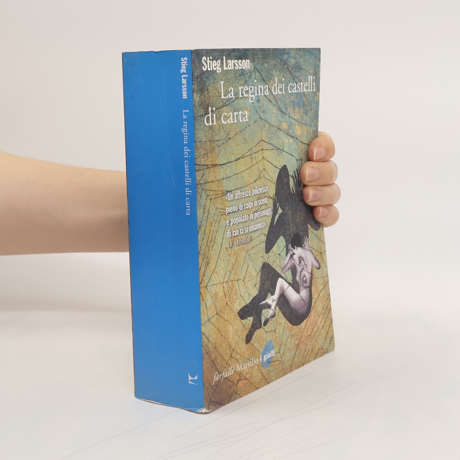 Stieg Larsson La regina dei castelli di carta