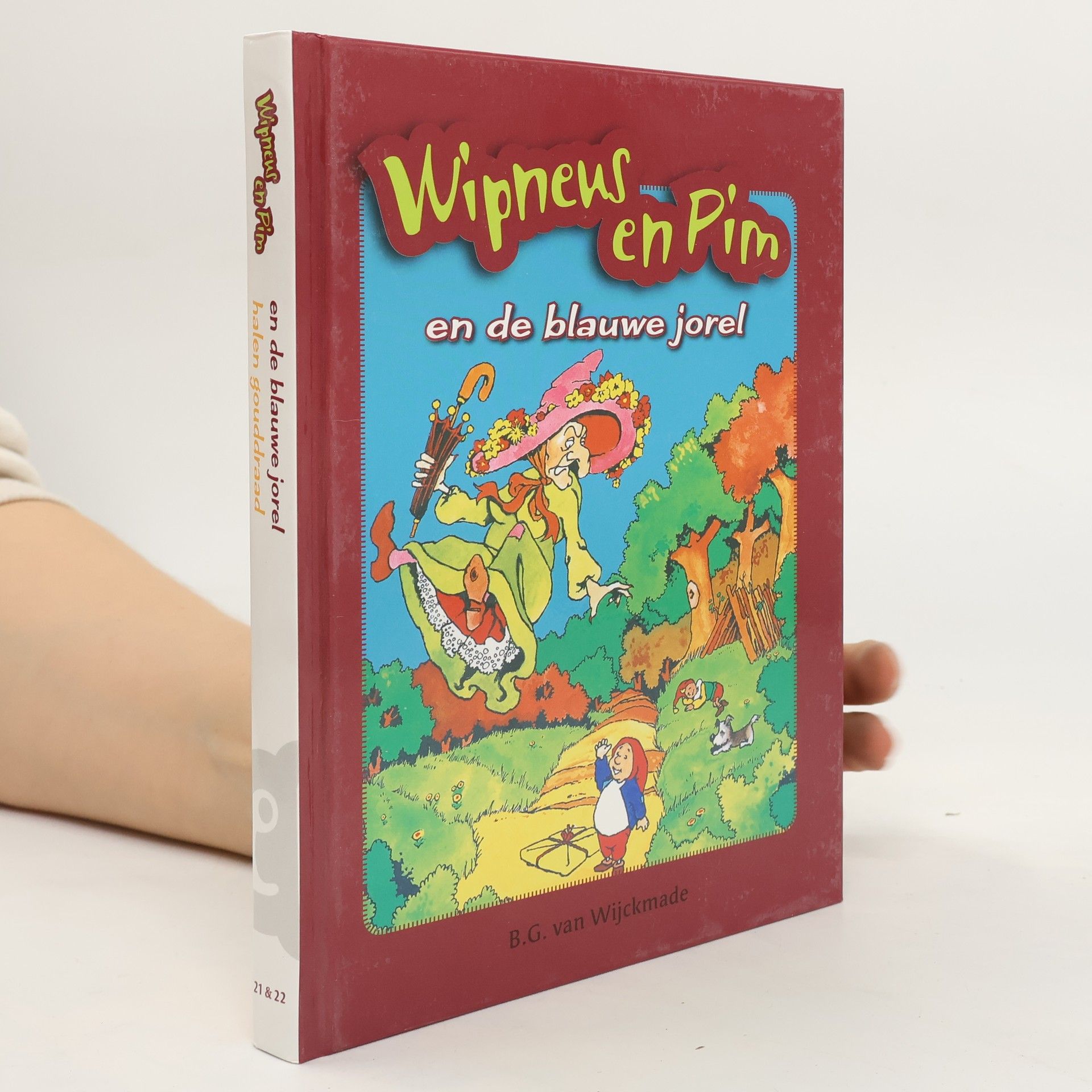 B. van Wijckmade Wipneus en Pim en de blauwe Jorel