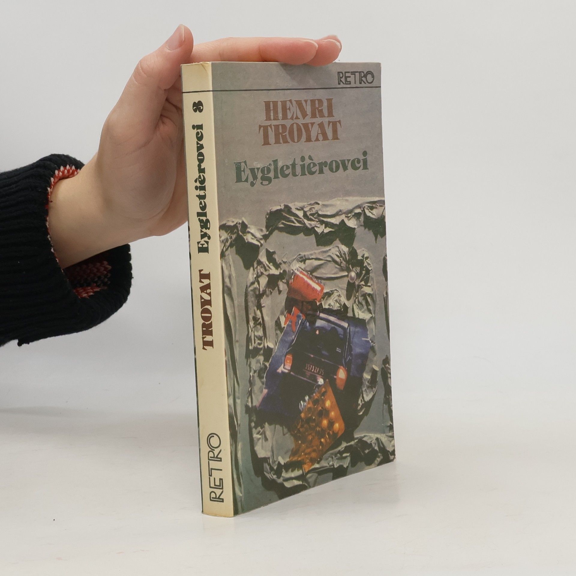 Henri Troyat Eygletièrovci 3