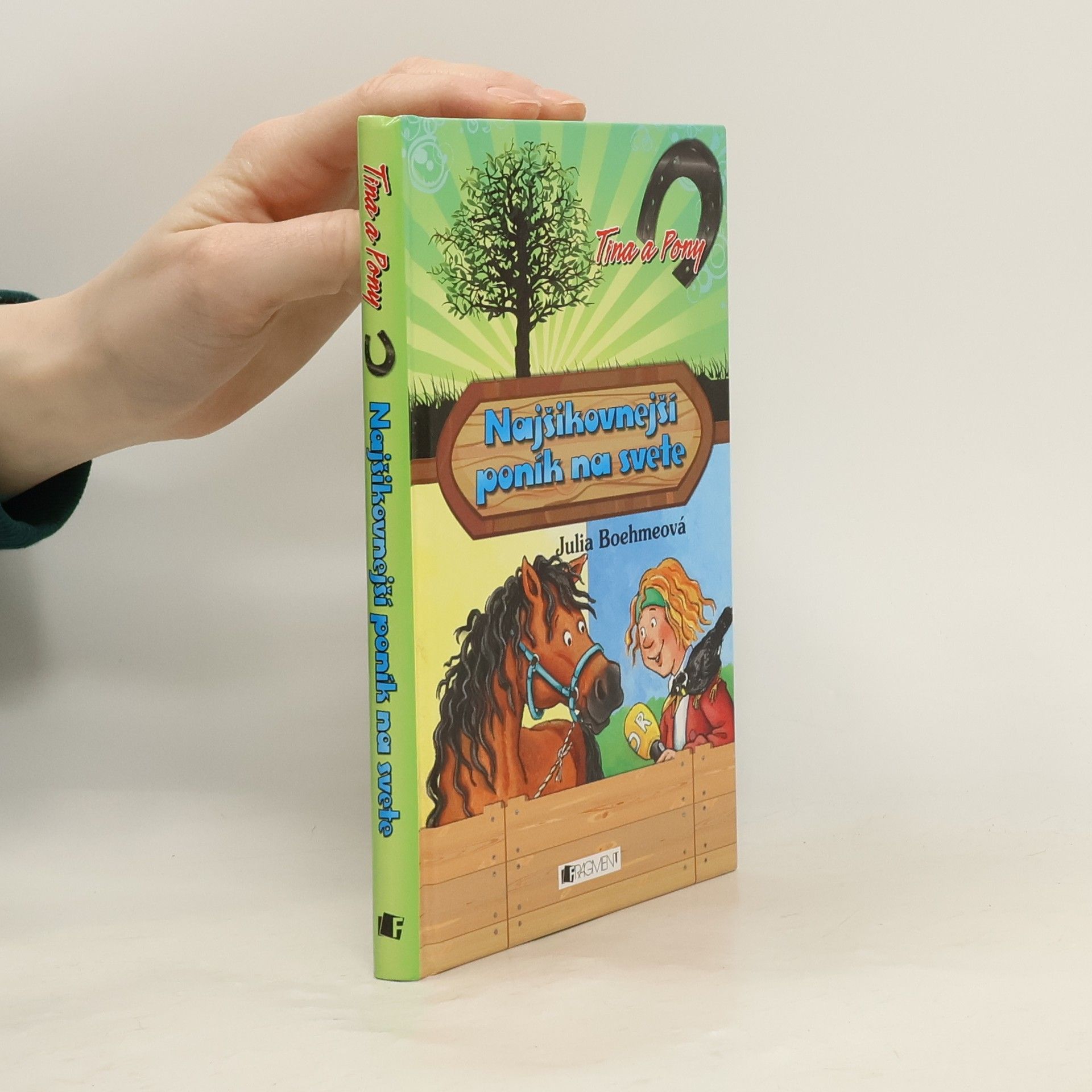 Julia Boehme Najšikovnejší poník na svete