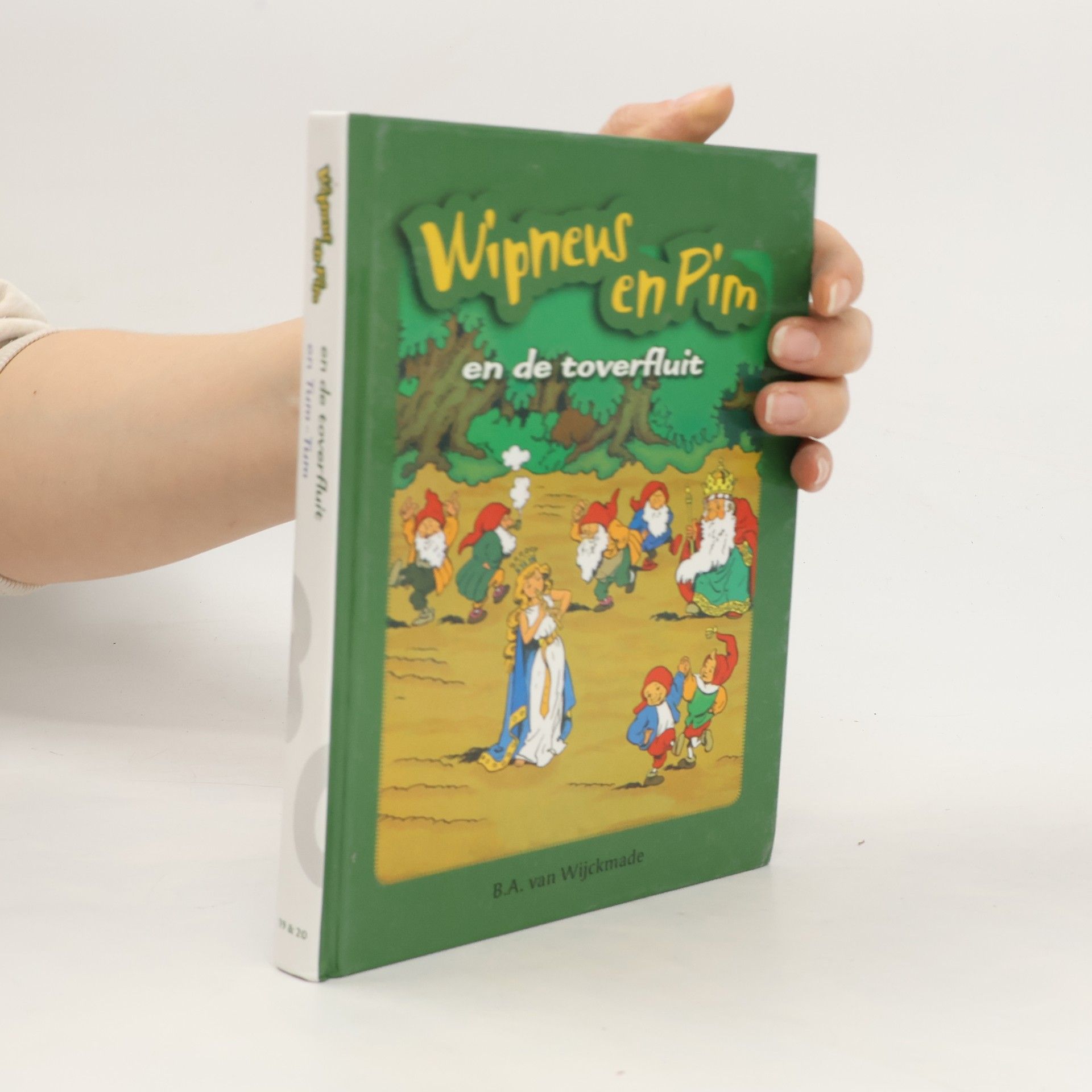 B. A. van Wijckmade Wipneus en Pim en de toverfluit