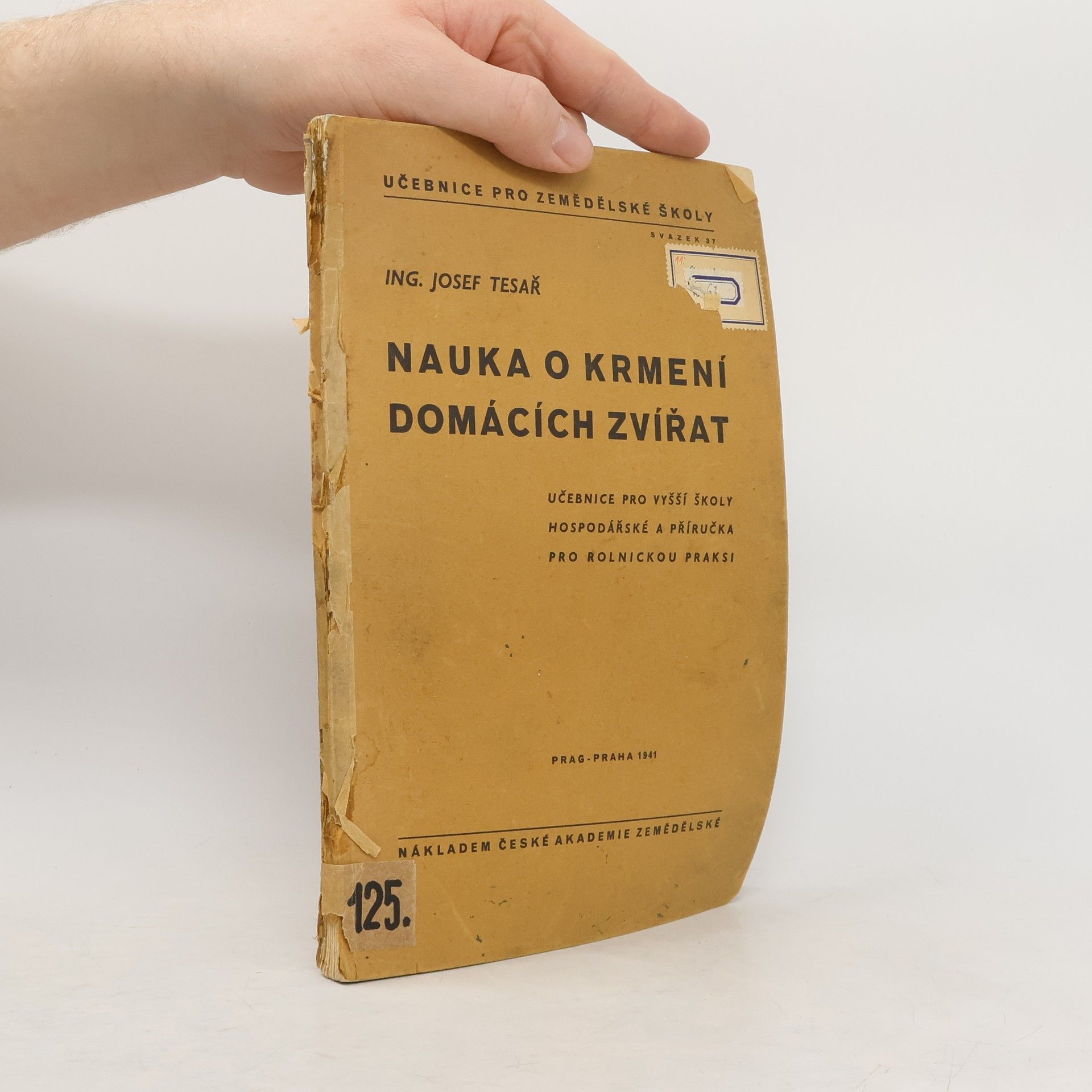 Tesař Josef Nauka o krmení domácích zvířat