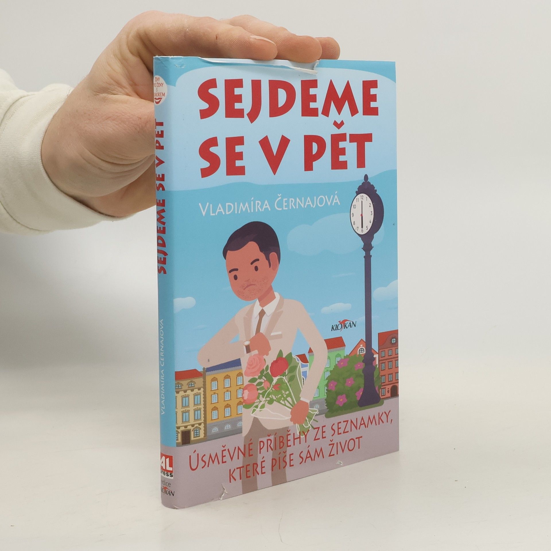 Vladimíra Černajová Sejdeme se v pět