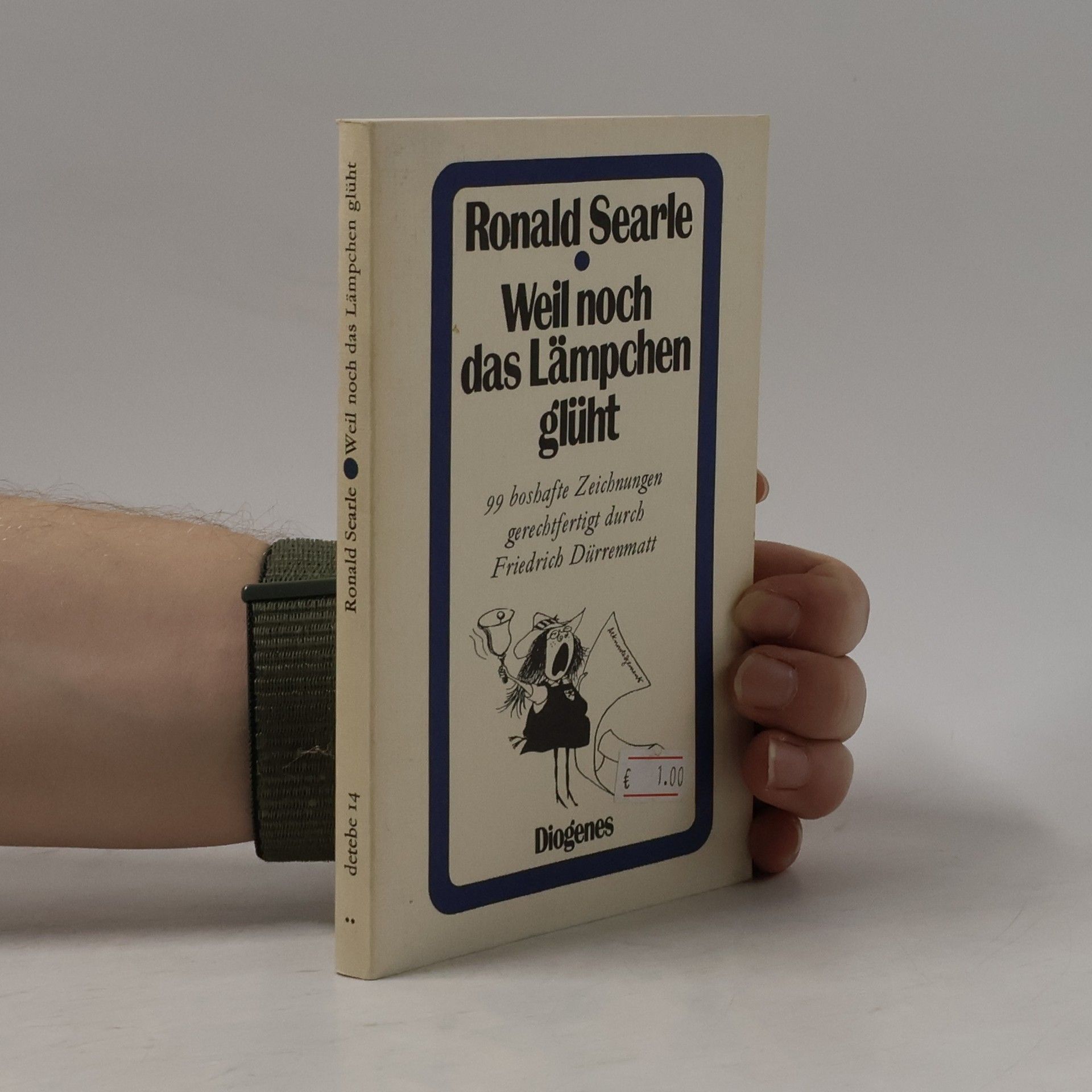 Ronald Searle Weil noch das Lämpchen glüht