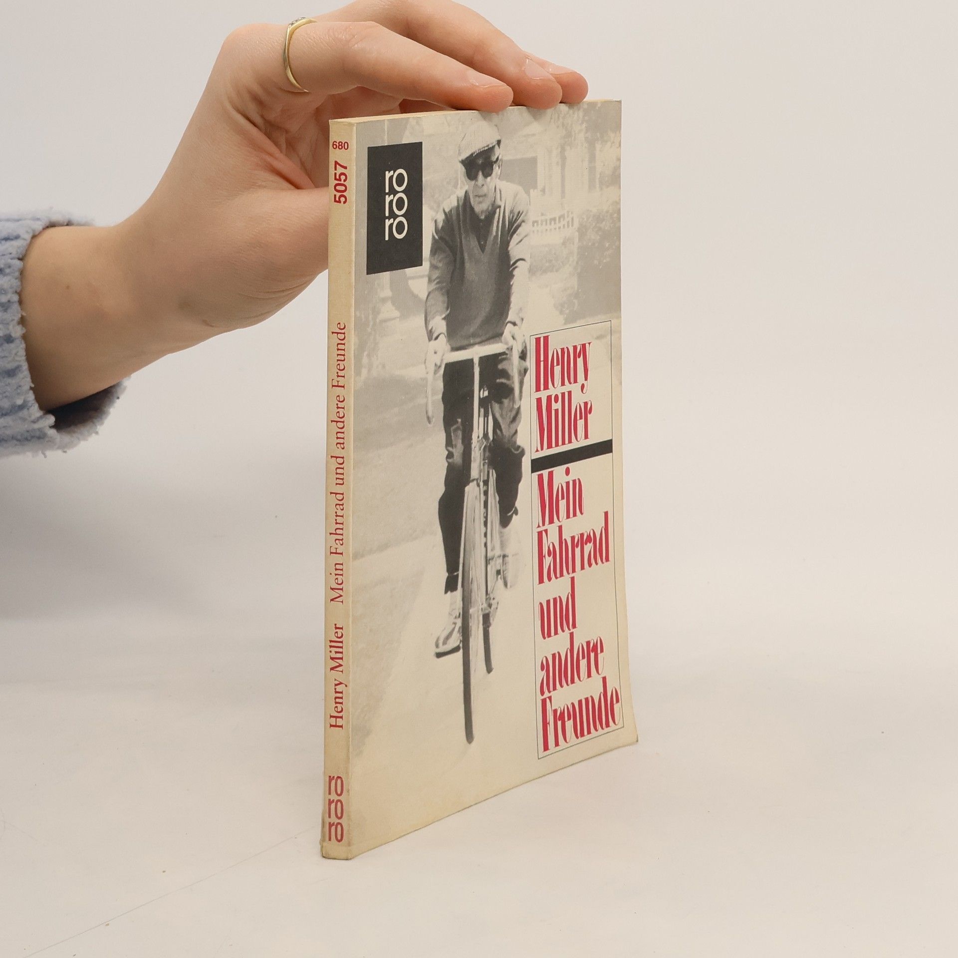 Henry Miller Mein Fahrrad und andere Freunde