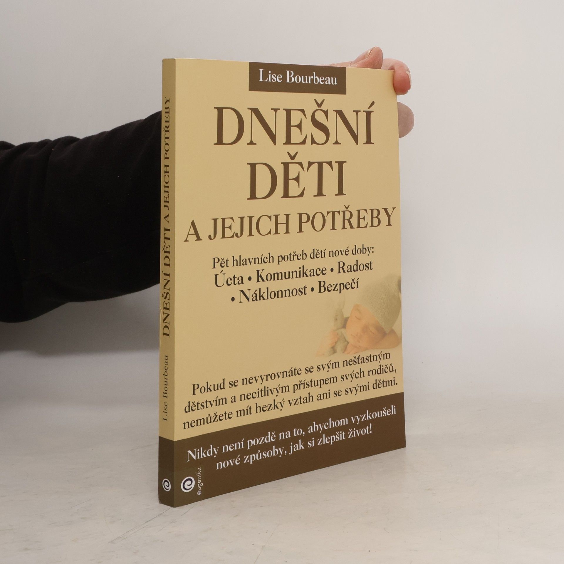 Lise Bourbeau Dnešní děti a jejich potřeby