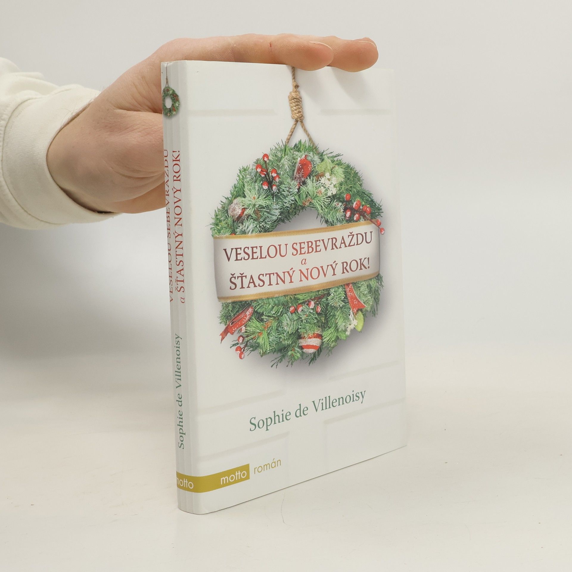 Sophie de Villenoisy Veselou sebevraždu a šťastný nový rok!