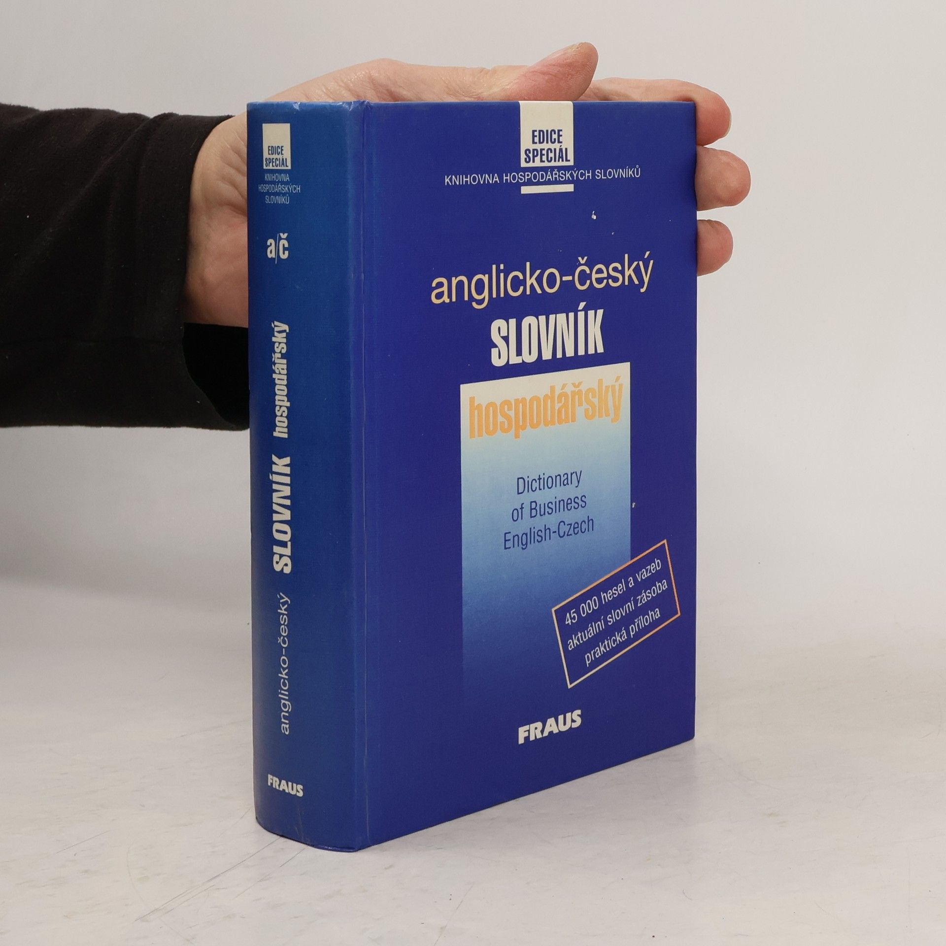 Marcela Straková Anglicko-český hospodářský slovník. English-Czech dictionary of business