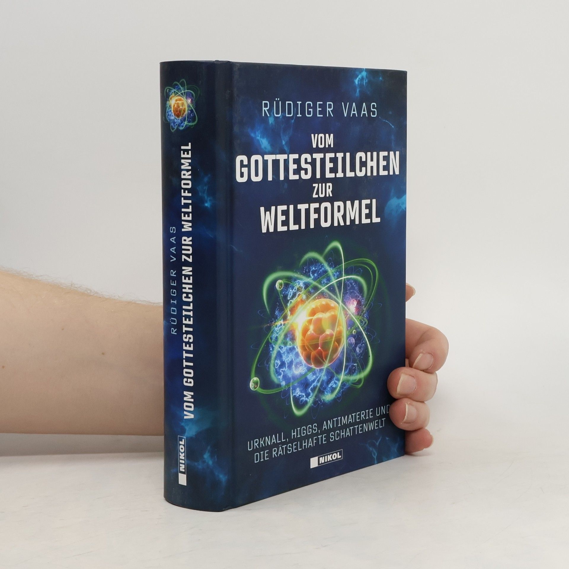 Rüdiger Vaas Vom Gottesteilchen zur Weltformel